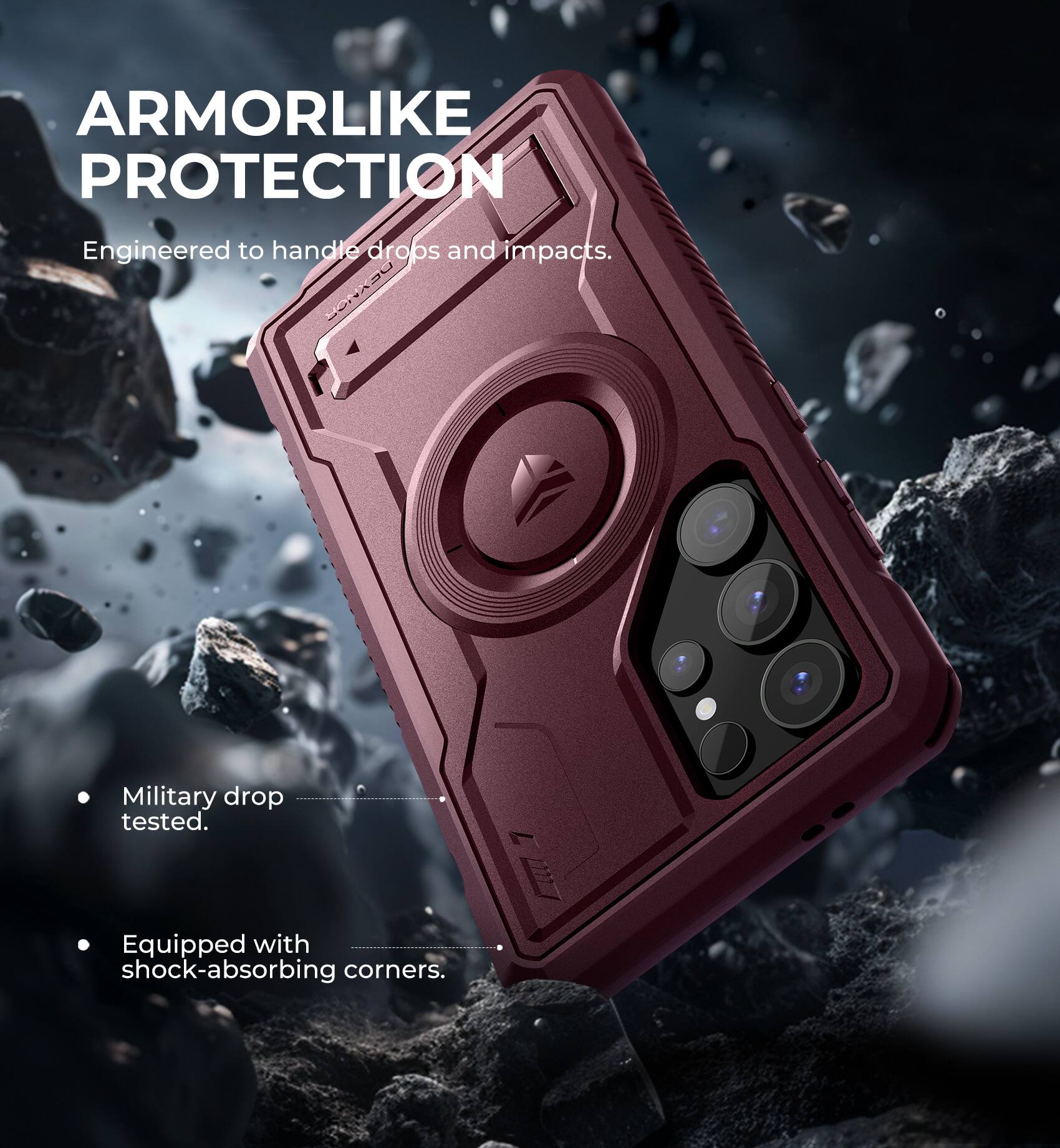 ARMORLIKE PROTECTION  
Engineered to handle drops and impacts.  

- Military drop tested.  
- Equipped with shock-absorbing corners.