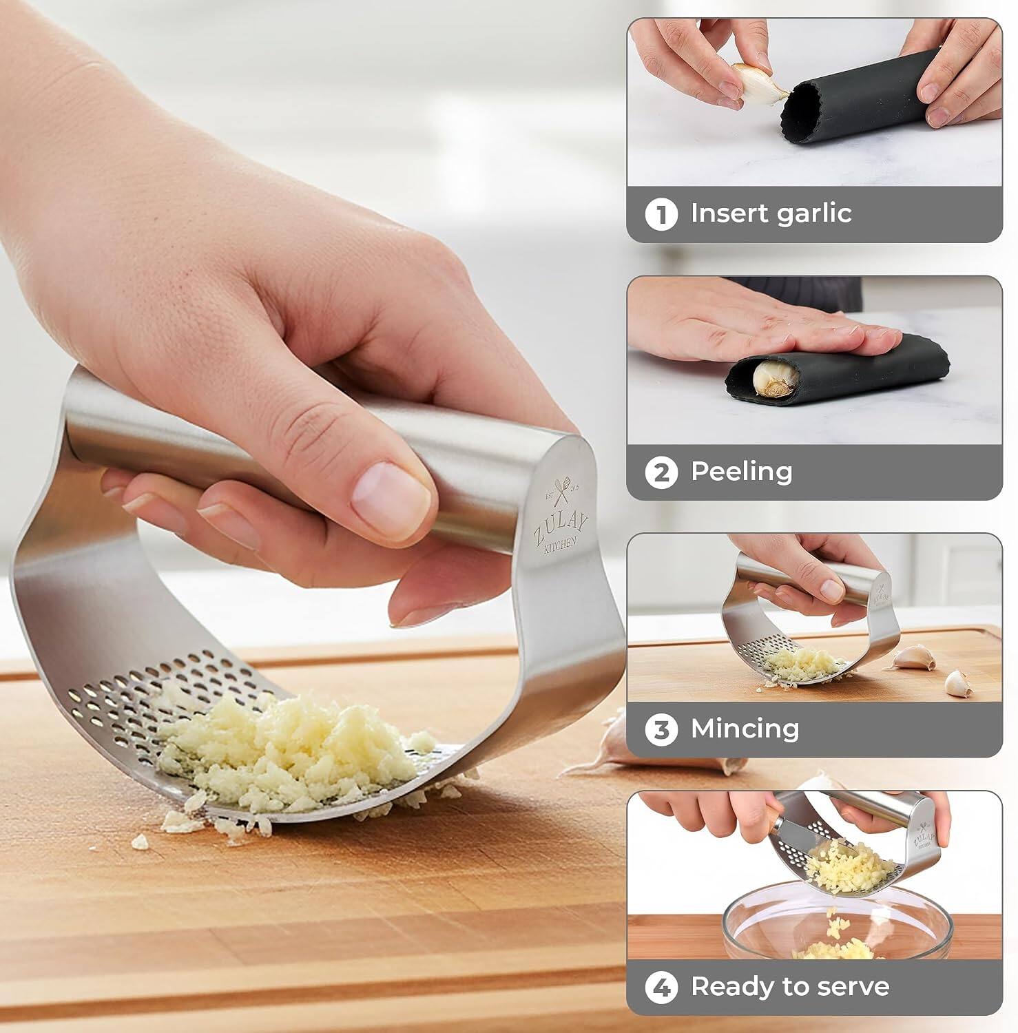 1. Insert garlic
2. Peeling
3. Mincing
4. Ready to serve