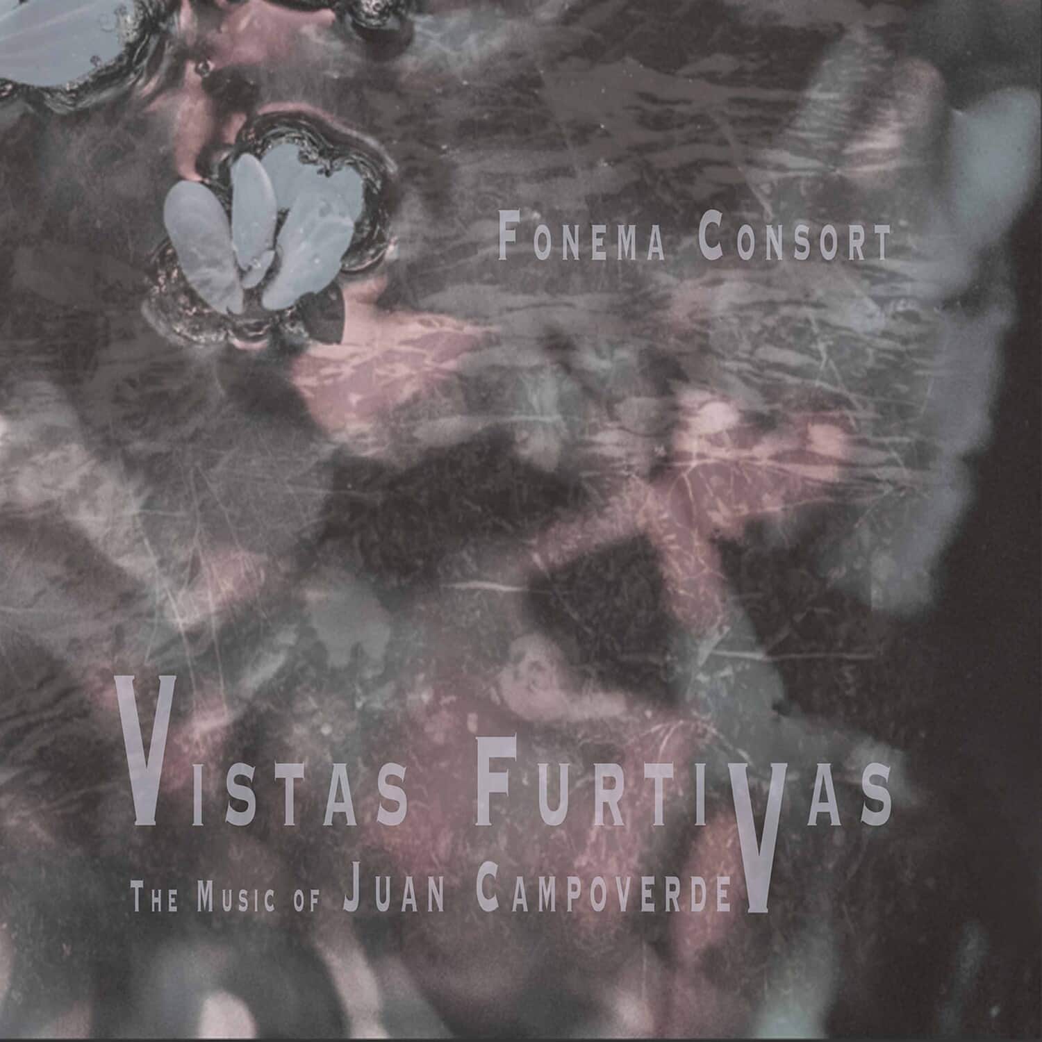 Fonema Consort - Vistas Furtivas  - COMPACT DISCS
