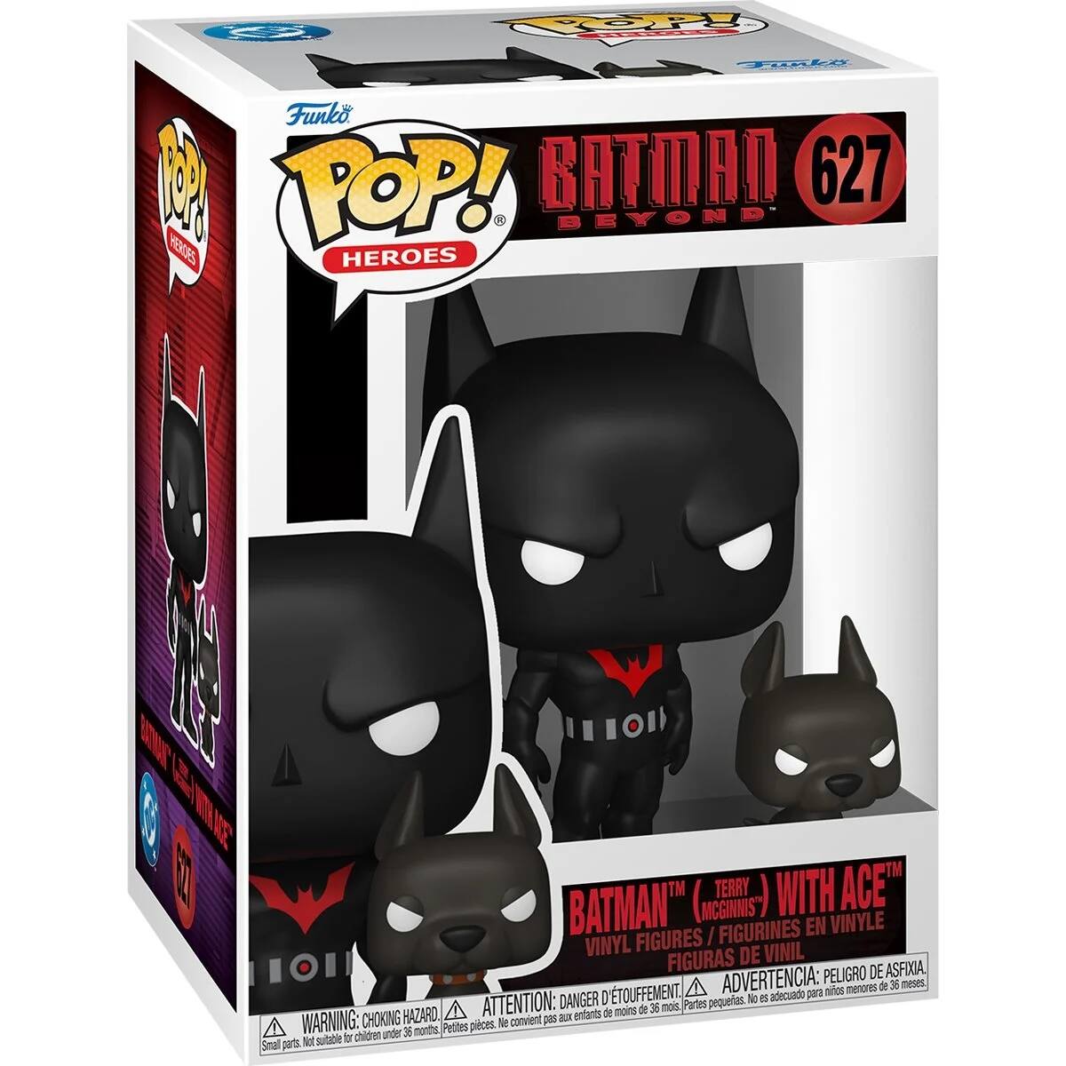 Funko POP! BATMAN 627 BEYOND HEROES TNAC  
BATMAN™ TERRY McGINNIS WITH ACE™  
VINYL FIGURES / FIGURINES EN VINYLE / FIGURAS DE VINIL  
PELIGRO DE ASFIXIA, D'ÉTOUFFEMENT.  
ADVERTENCIA: PELIGRO DE ASFIXIA, D'ÉTOUFFEMENT.  
WARNING: CHOKING HAZARD.  
ATTENTION: PELIGRO DE ASFIXIA, D'ÉTOUFFEMENT.  
Not suitable for children under 36 months.  
Ne convient pas aux enfants de moins de 36 mois.