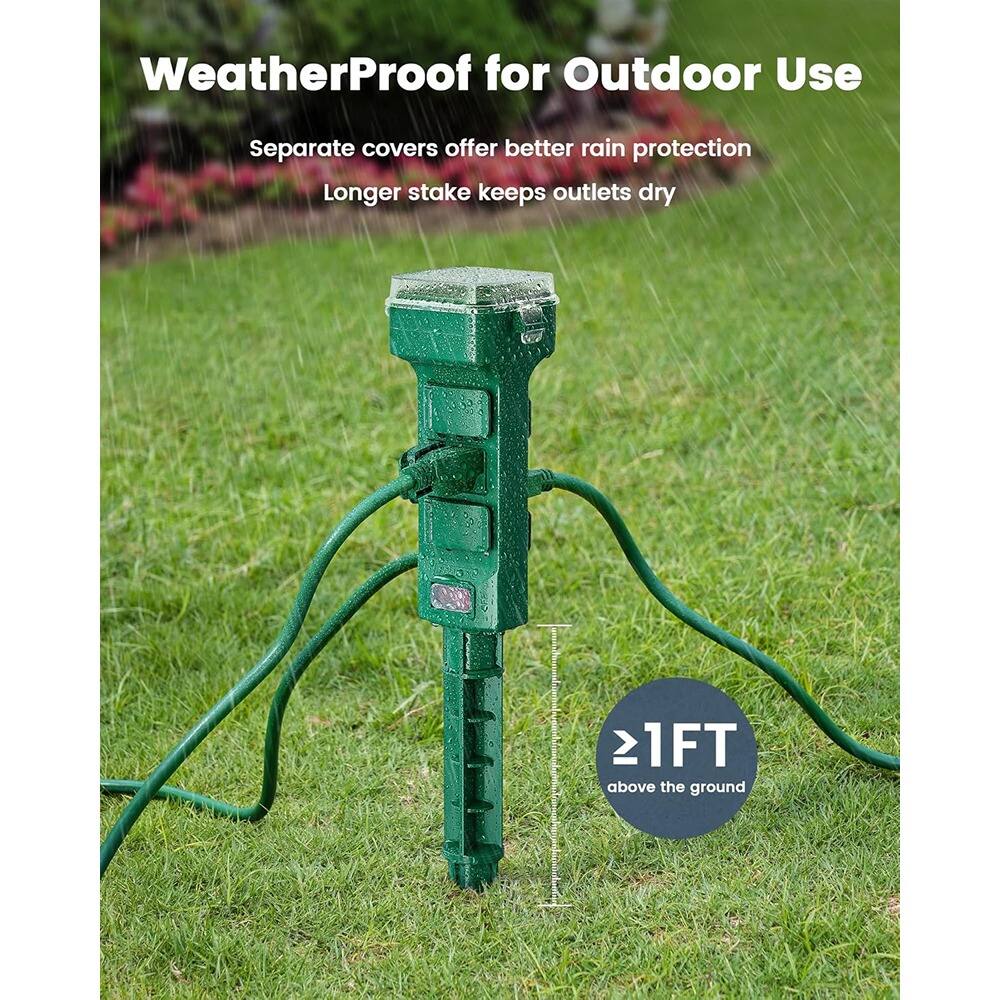 WeatherProof for Outdoor Use
Separate covers offer better rain protection
Longer stake keeps outlets dry
≥1FT above the ground