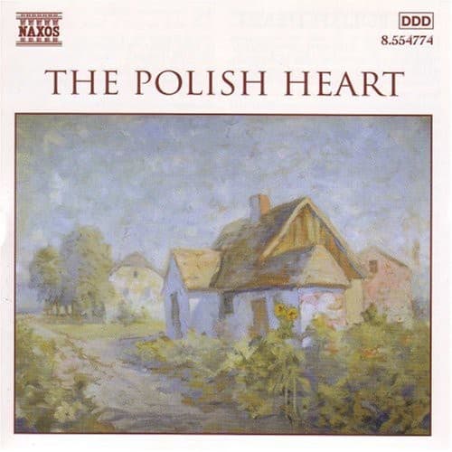 Polish Heart / Chopin / Tansman / Godowsky - Polish Heart  - COMPACT DISCS