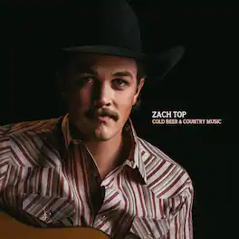 Zach Top - Cold Beer & Country Music - VINYL LP