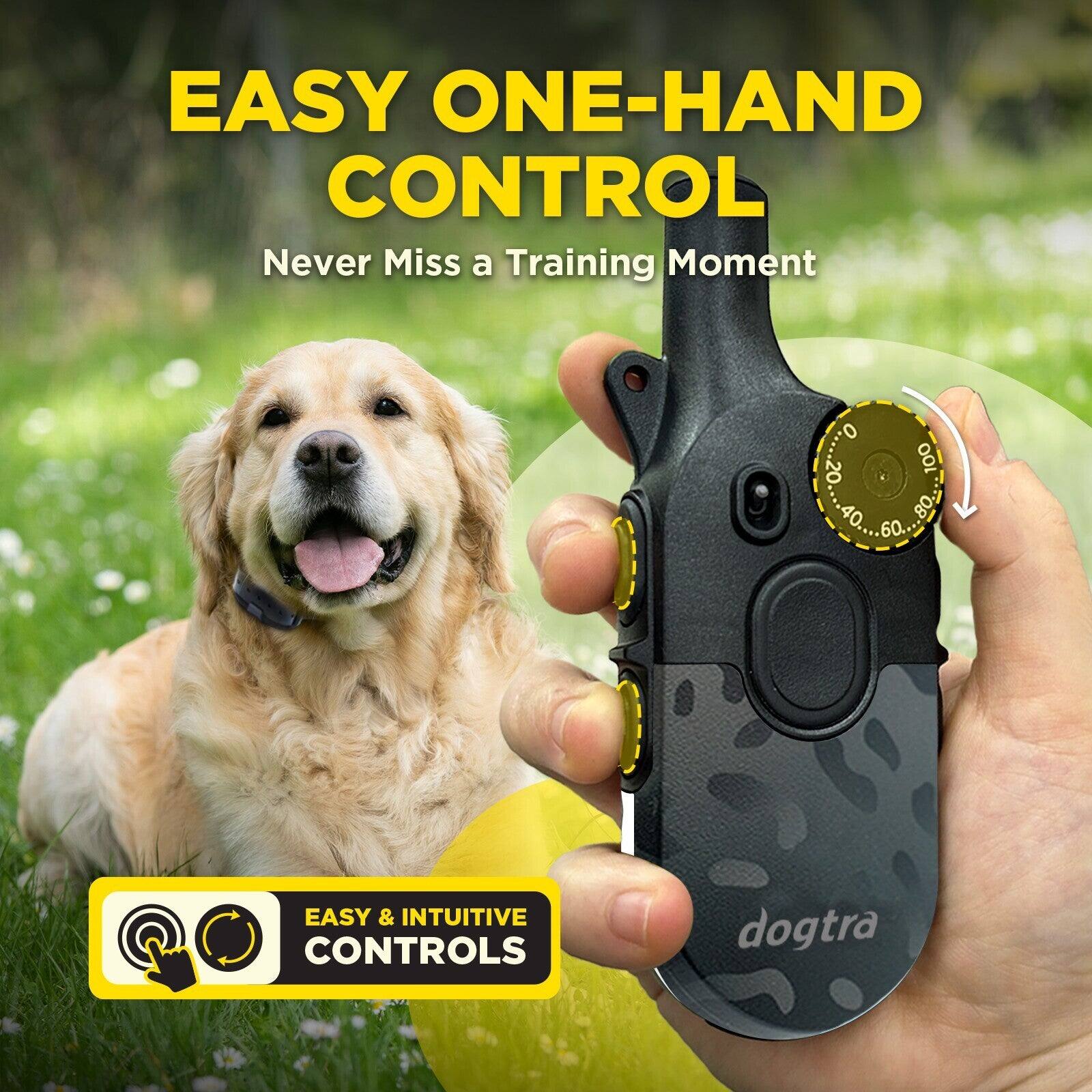 EASY ONE-HAND CONTROL  
Never Miss a Training Moment  

EASY & INTUITIVE CONTROLS  
dogtra