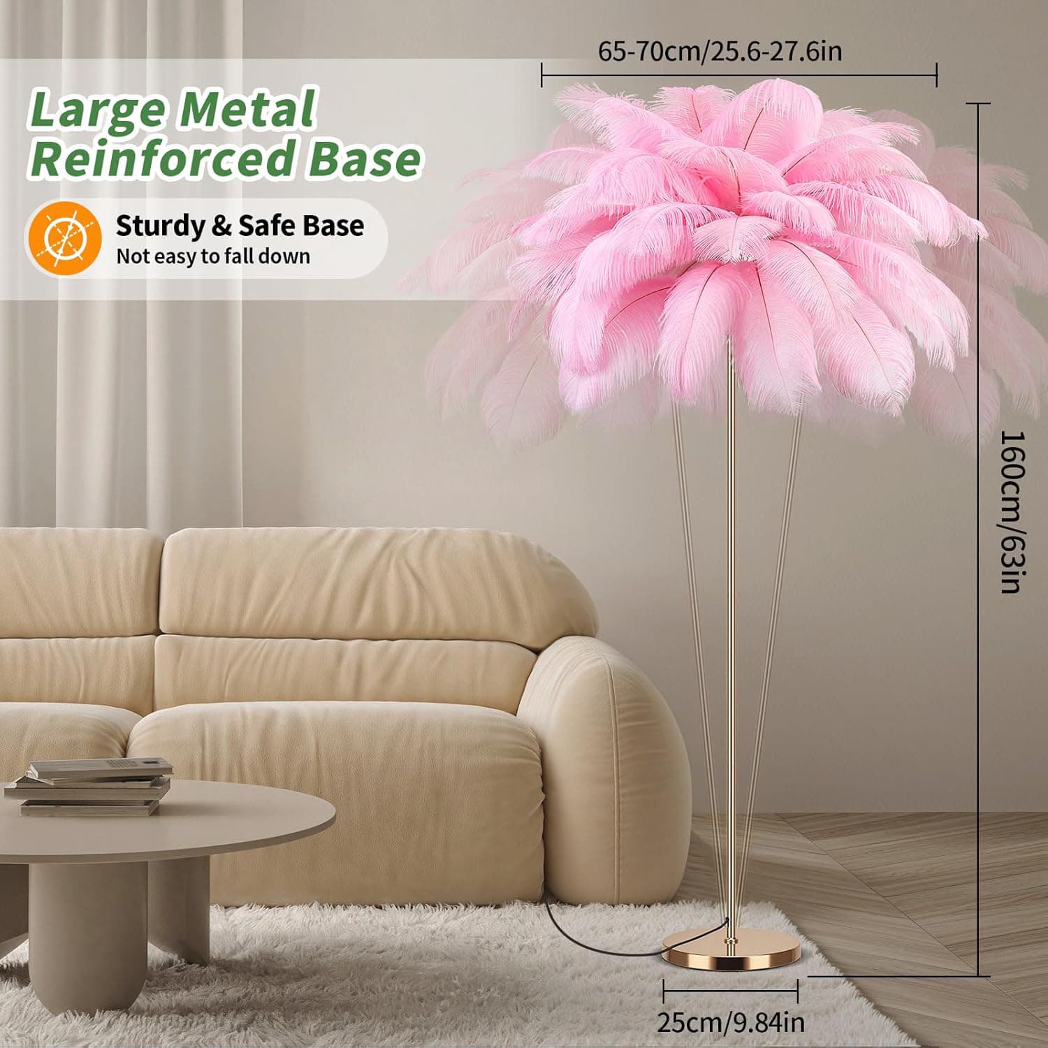 Large Metal Reinforced Base  
Sturdy & Safe Base  
Not easy to fall down  

65-70cm/25.6-27.6in  
160cm/63in  
25cm/9.84in