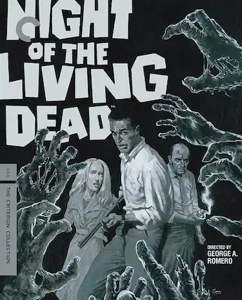 Front. Night of the Living Dead (Criterion Collection) - 4K Blu-Ray.