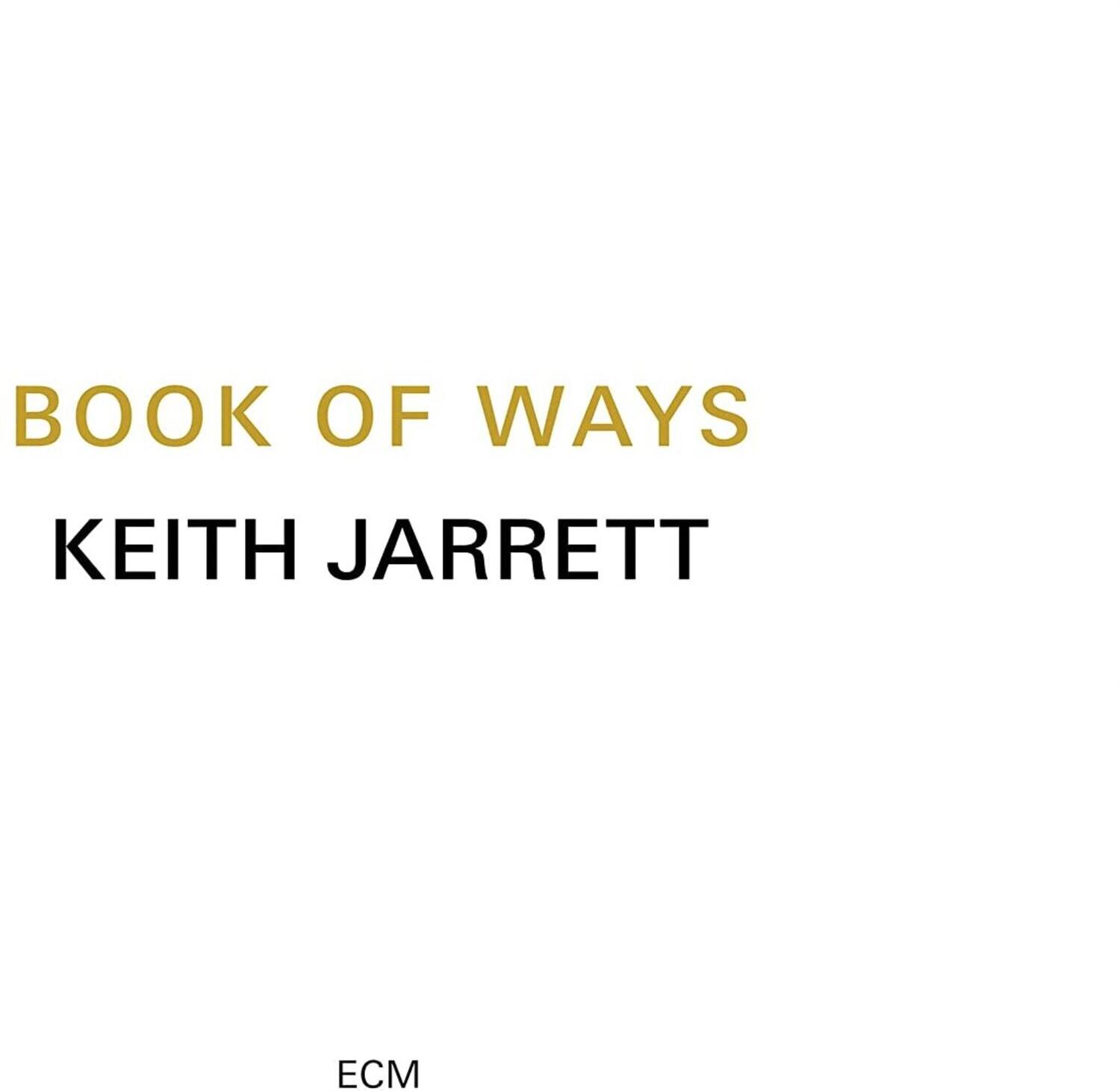BOOK OF WAYS  
KEITH JARRETT  

ECM