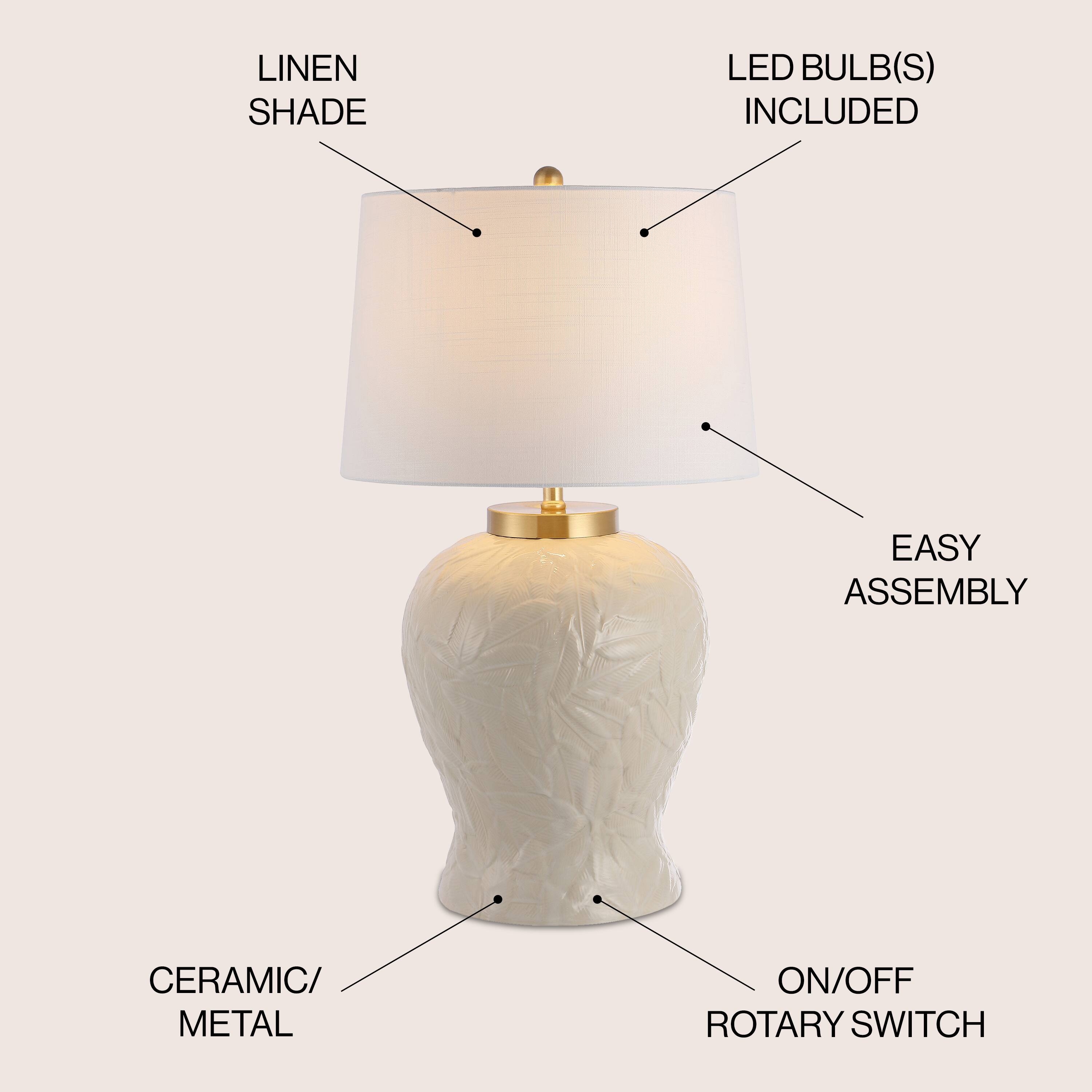 LINEN SHADE  
LED BULB(S) INCLUDED  
EASY ASSEMBLY  
CERAMIC/METAL  
ON/OFF ROTARY SWITCH