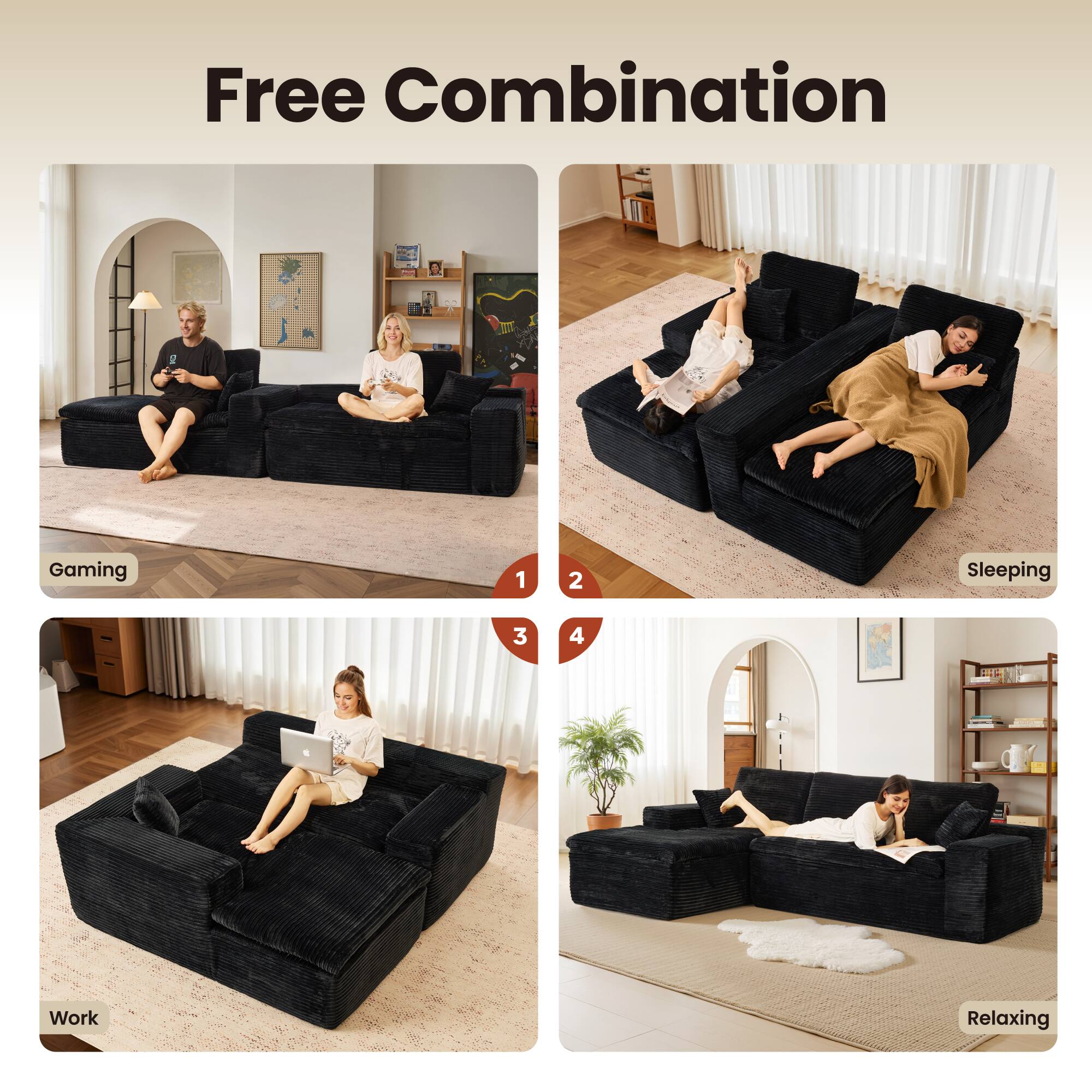 Free Combination

1. Gaming
2. Sleeping
3. Work
4. Relaxing