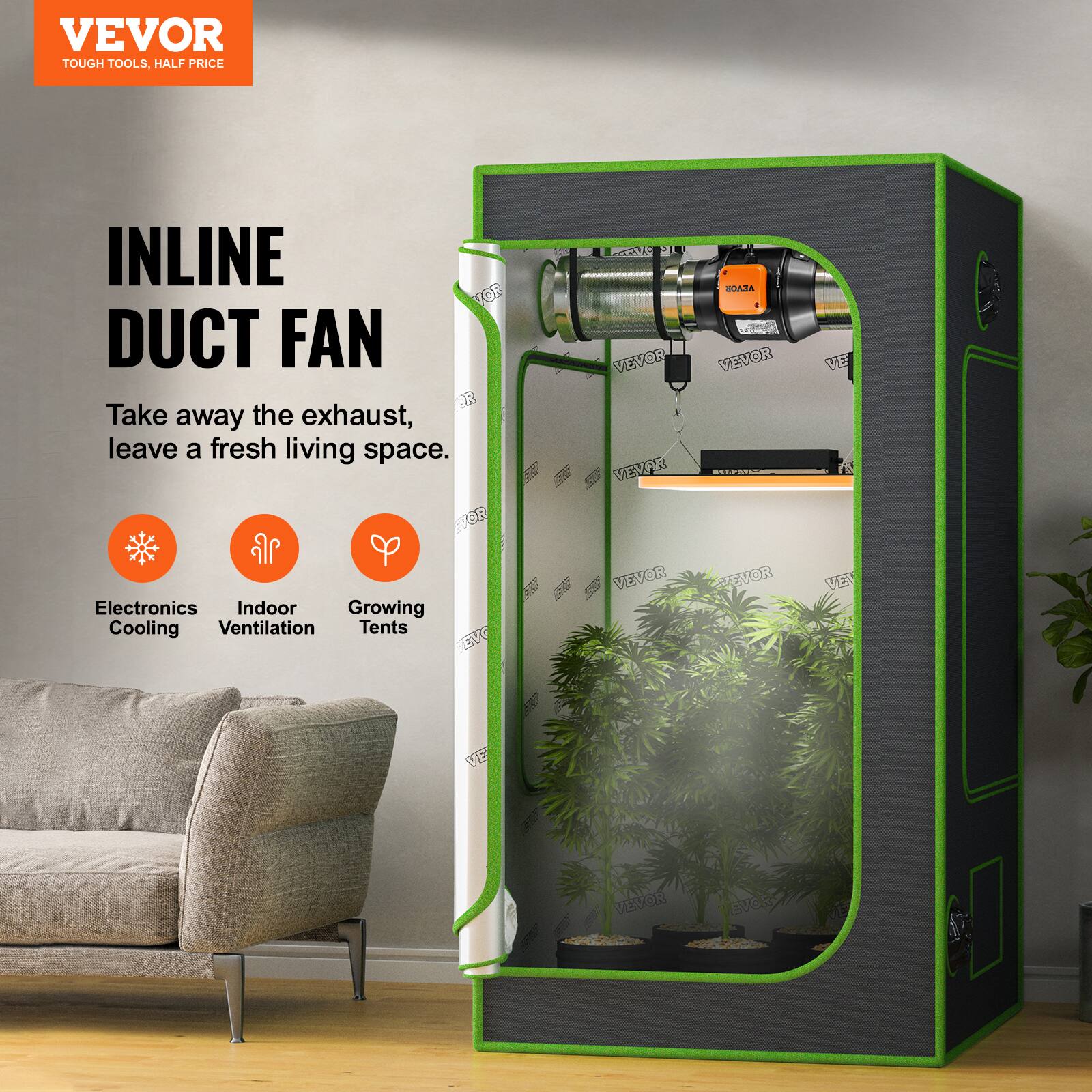 VEVOR TOUGH TOOLS, HALF PRICE INLINE DUCT FAN  
Take away the exhaust, leave a fresh living space.  
Electronics Cooling Indoor Ventilation Growing Tents  
VEVOR VEZAR VEVOR BOAA VEVOR HEVOR VE R VEN VE VEVOR VC5
