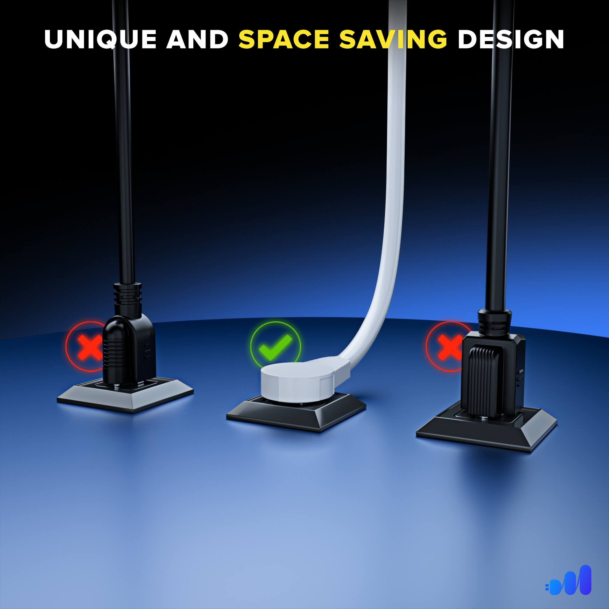 UNIQUE AND SPACE SAVING DESIGN