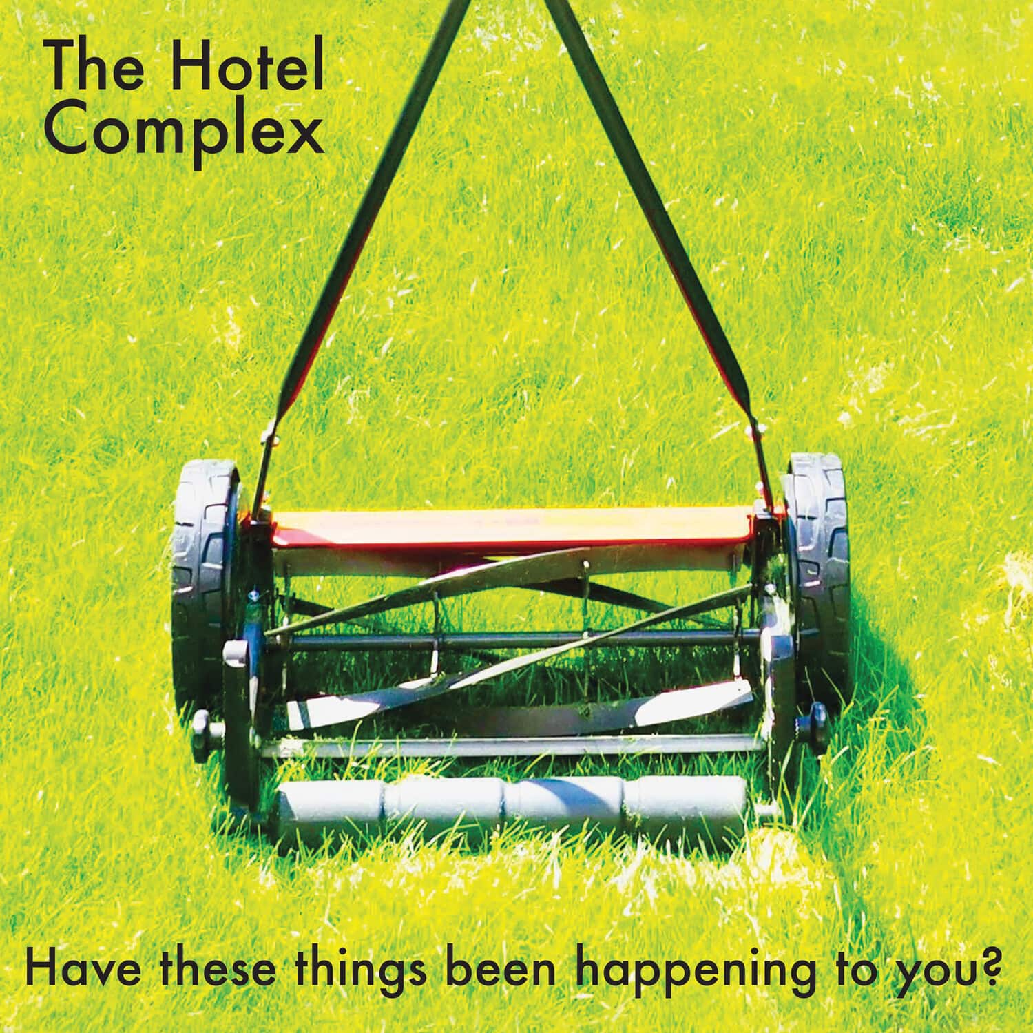 Hotel Complex - Have These Things Been Happening To You?   - VINYL LP price history on PriceWatchPro