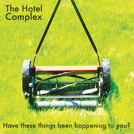 Hotel Complex - Have These Things Been Happening To You? - VINYL LP