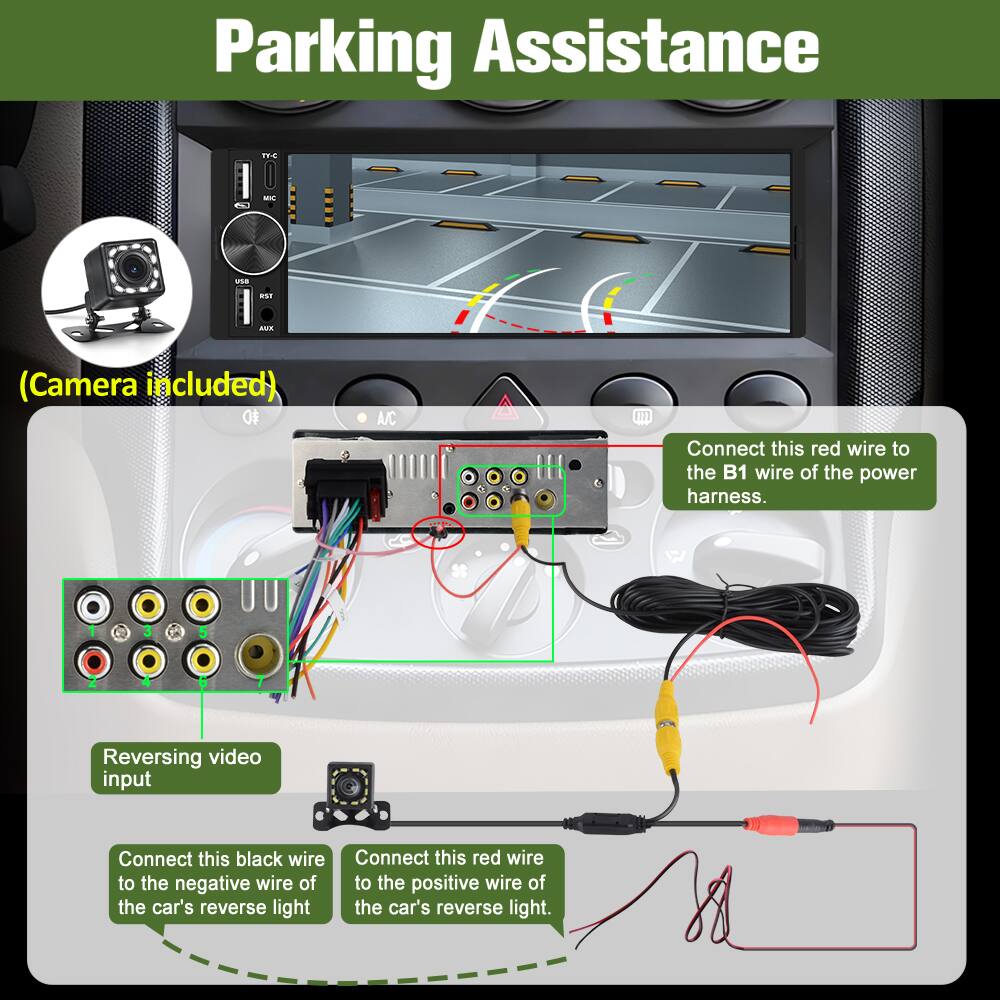 Parking Assistance  
(Camera included)

- Connect this red wire to the B1 wire of the power harness.
- Reversing video input
- Connect this black wire to the negative wire of the car's reverse light.
- Connect this red wire to the positive wire of the car's reverse light.