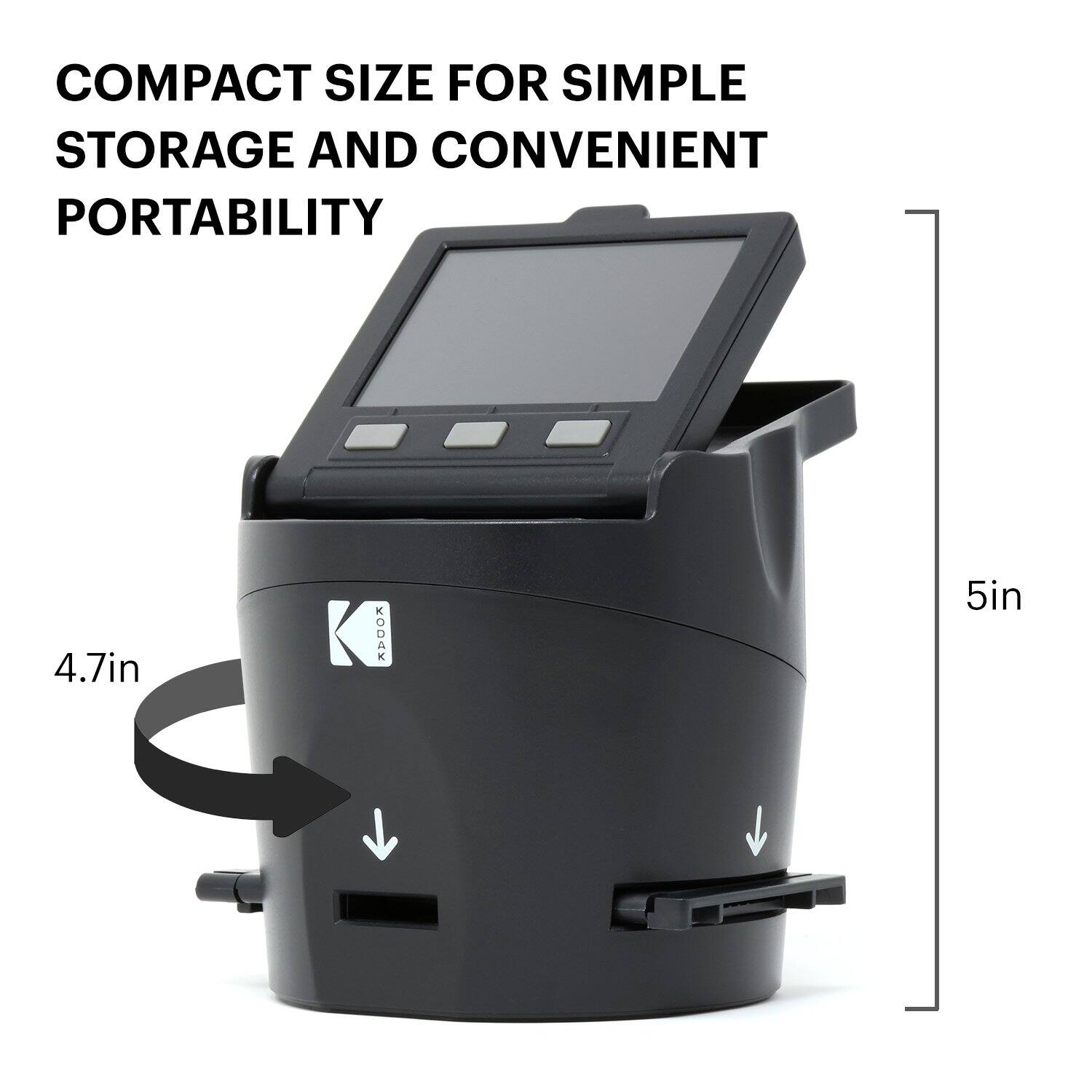 Compact size for simple storage and convenient portability. 4.7 in Kodak 5 in.