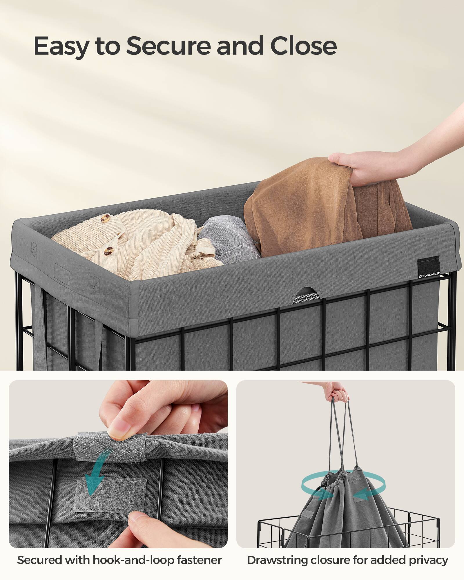 Easy to Secure and Close

Secured with hook-and-loop fastener

Drawstring closure for added privacy