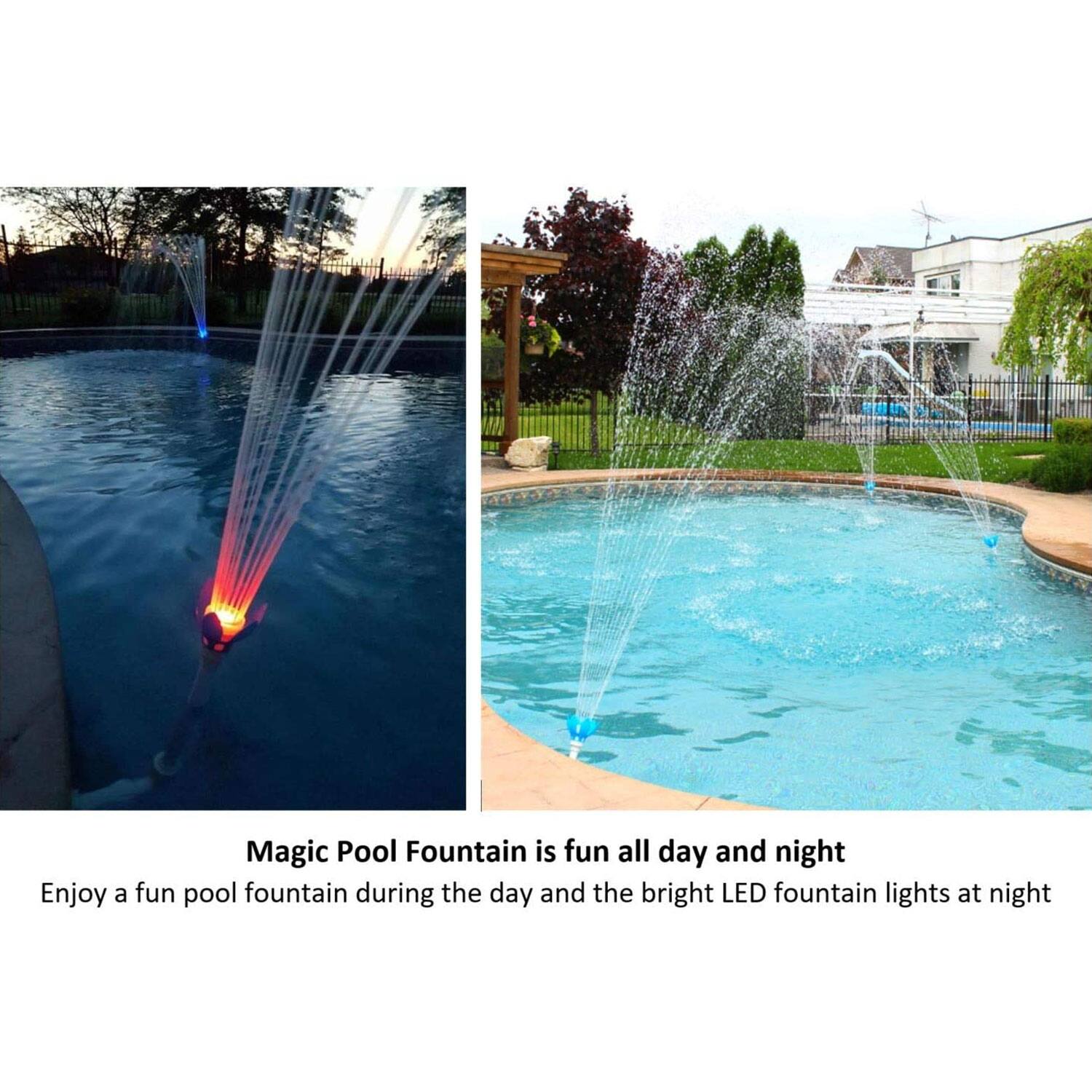 Magic Pool Fountain is fun all day and night. Enjoy a fun pool fountain during the day and the bright LED fountain lights at night.