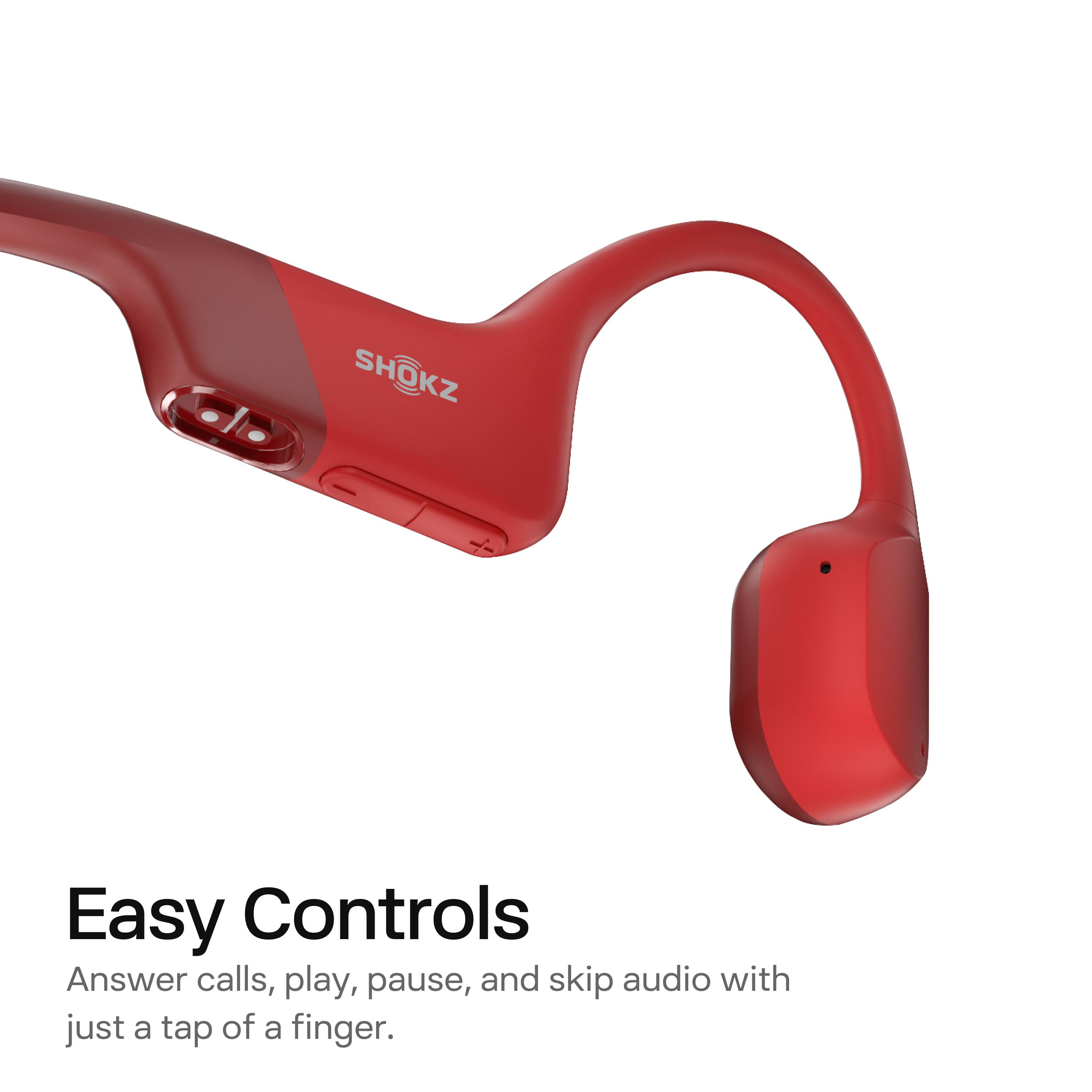 Easy Controls  
Answer calls, play, pause, and skip audio with just a tap of a finger.