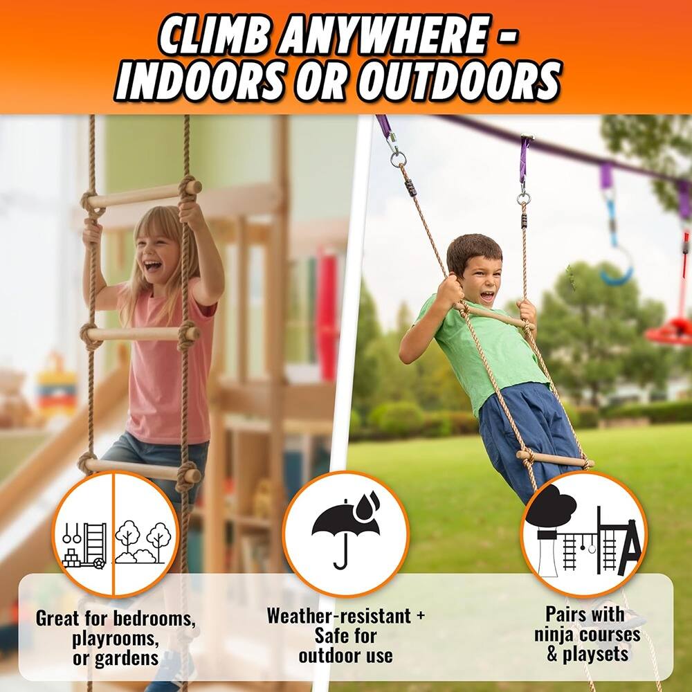 CLIMB ANYWHERE - INDOORS OR OUTDOORS

Great for bedrooms, playrooms, or gardens

Weather-resistant + Safe for outdoor use

Pairs with ninja courses & playsets