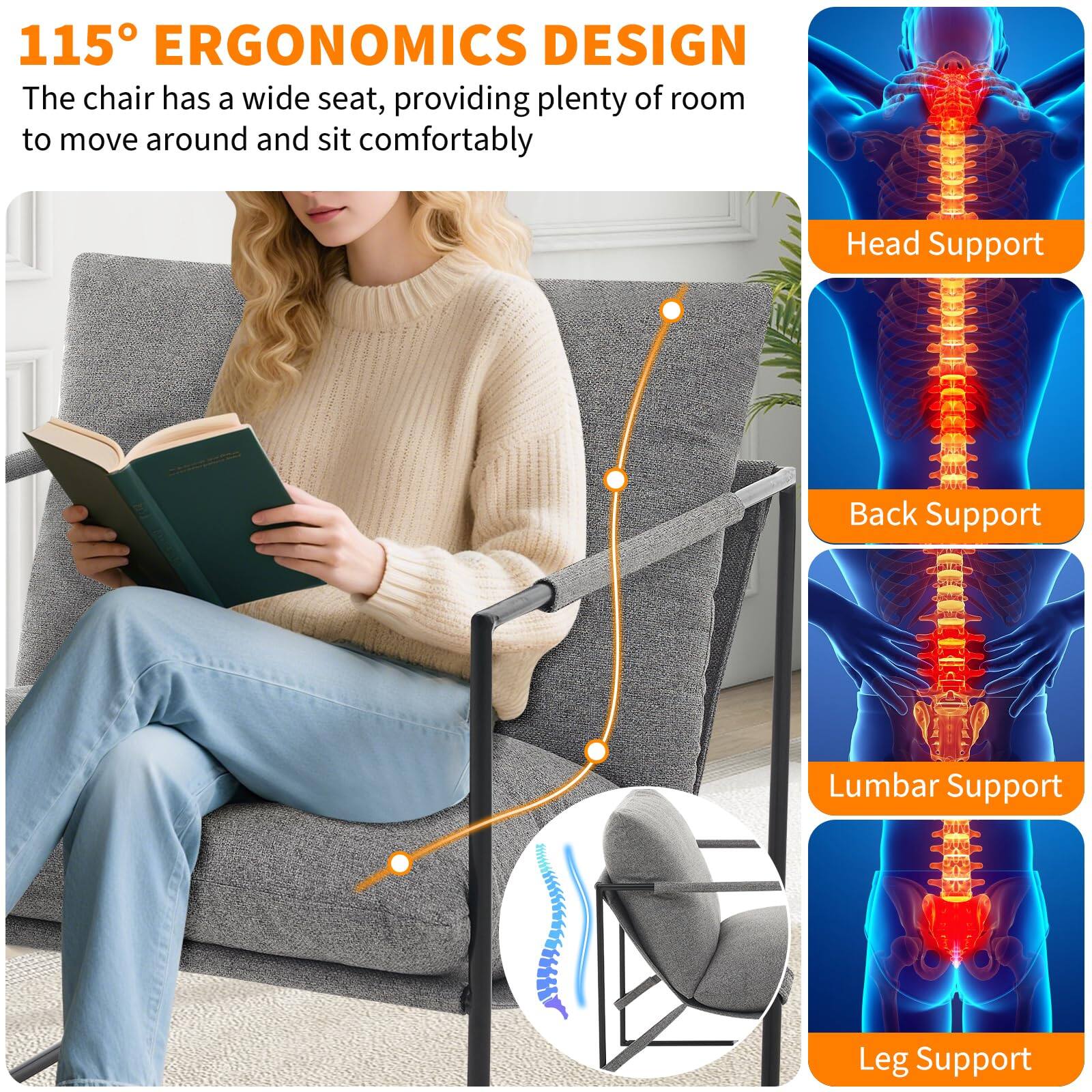 115° Ergonomics Design  
The chair has a wide seat, providing plenty of room to move around and sit comfortably.

- Head Support
- Back Support
- Lumbar Support
- Leg Support