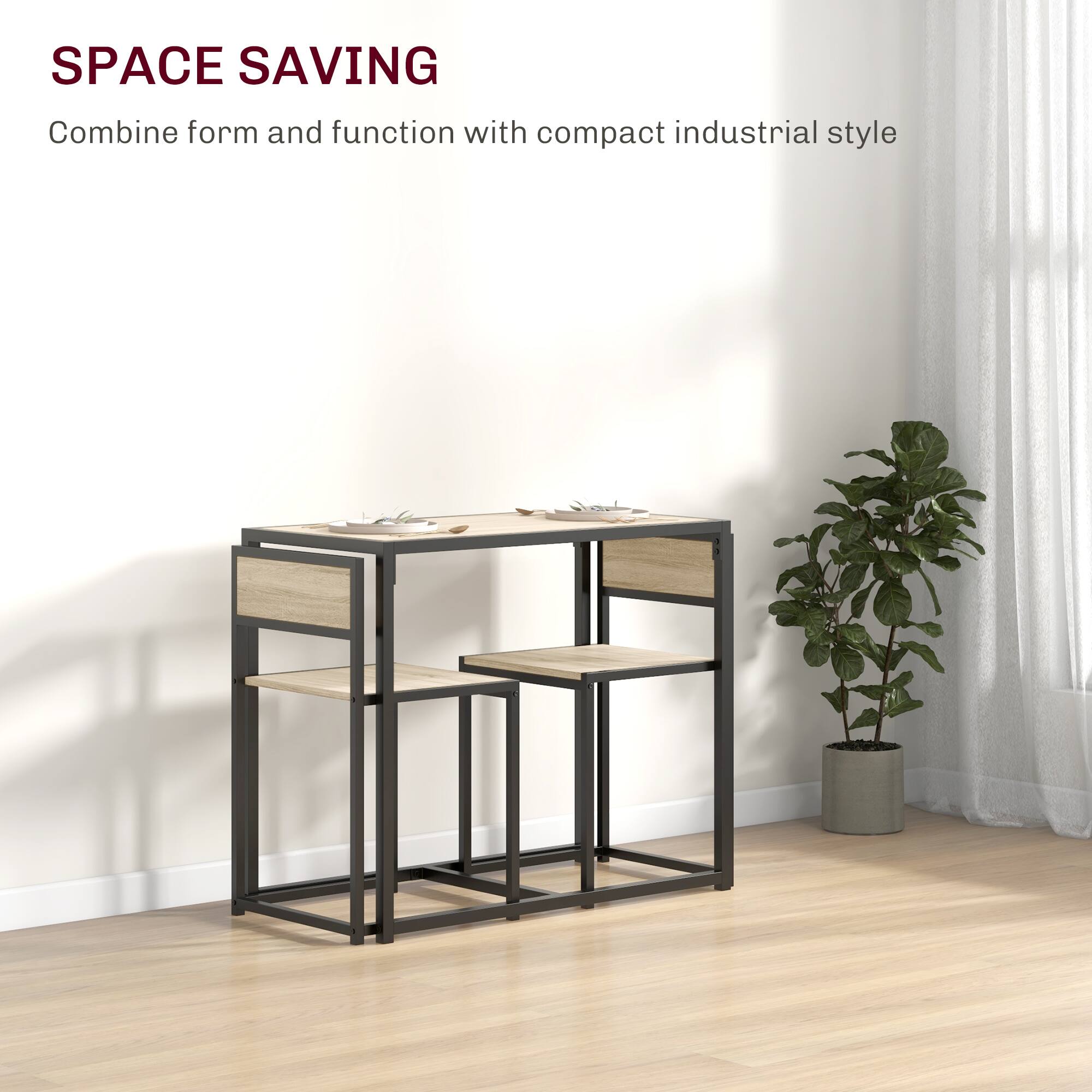SPACE SAVING
Combine form and function with compact industrial style