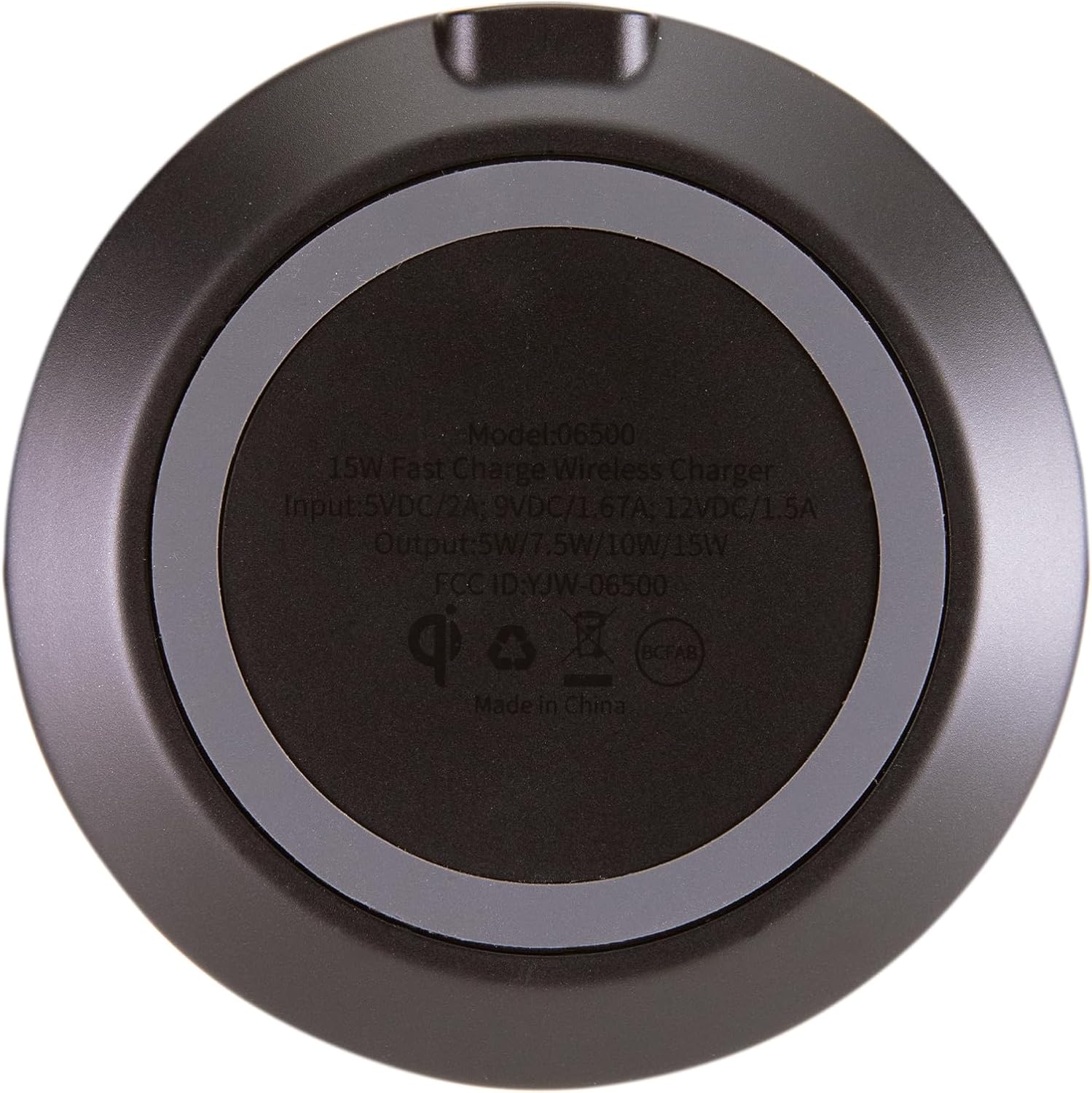 Model: 06500  
15W Fast Charge Wireless Charger  
Input: 5VDC/2A, 9VDC/1.67A, 12VDC/1.5A  
Output: 5W/10W/15W  
FCC ID: YJW 06500  
Made in China