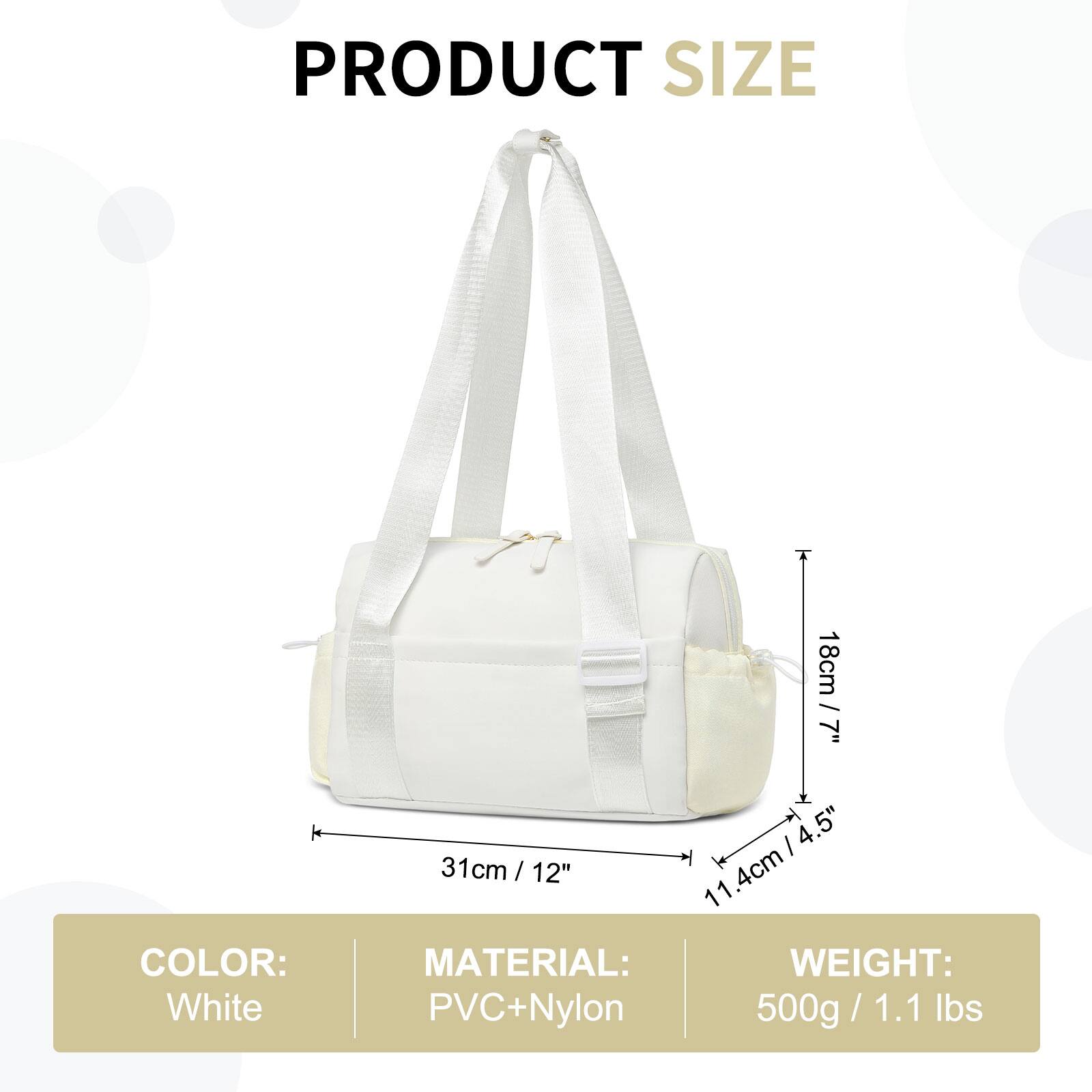 PRODUCT SIZE

COLOR: White

MATERIAL: PVC+Nylon

WEIGHT: 500g / 1.1 lbs

18cm / 7"  
31cm / 12"  
11.4cm / 4.5"