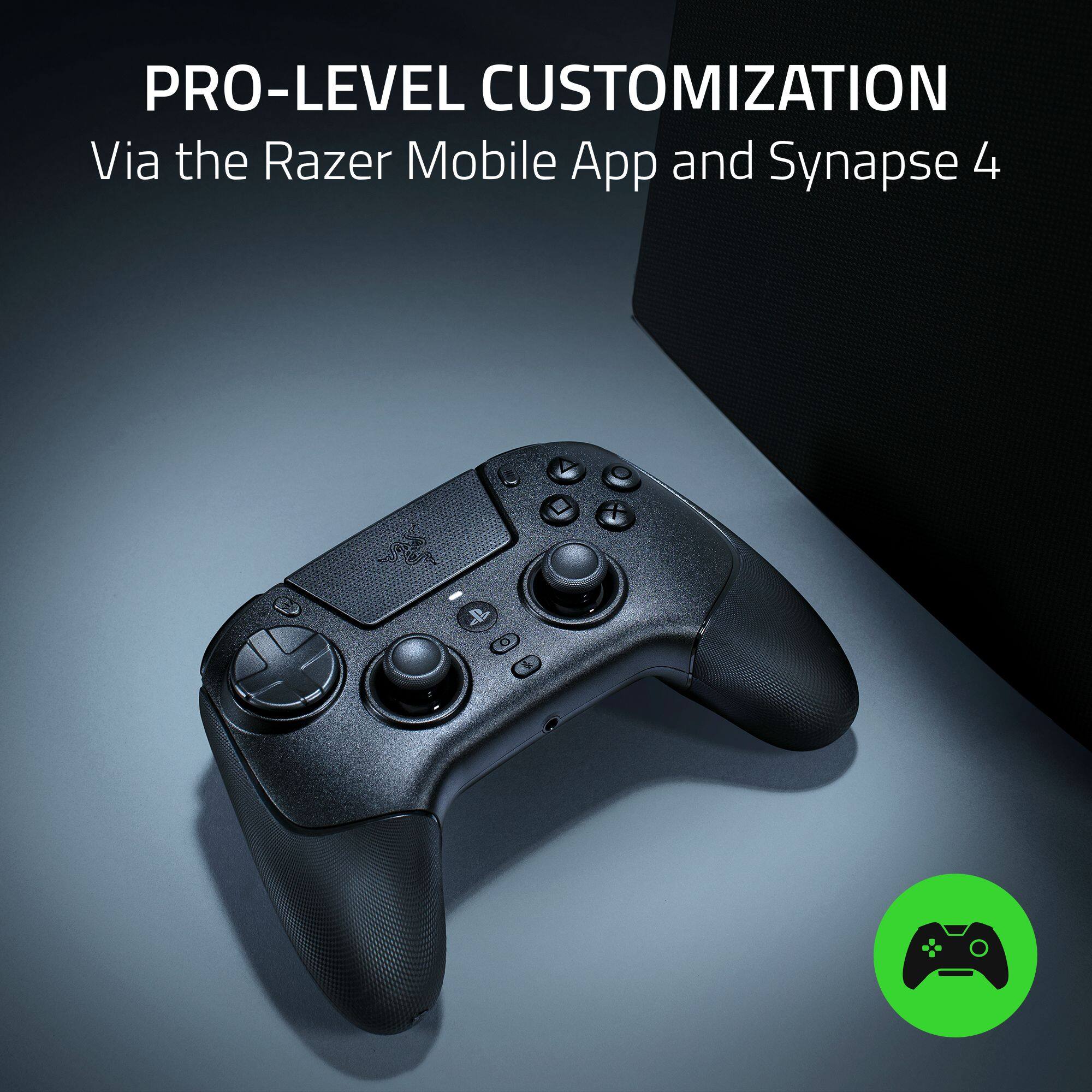 PRO-LEVEL CUSTOMIZATION  
Via the Razer Mobile App and Synapse 4