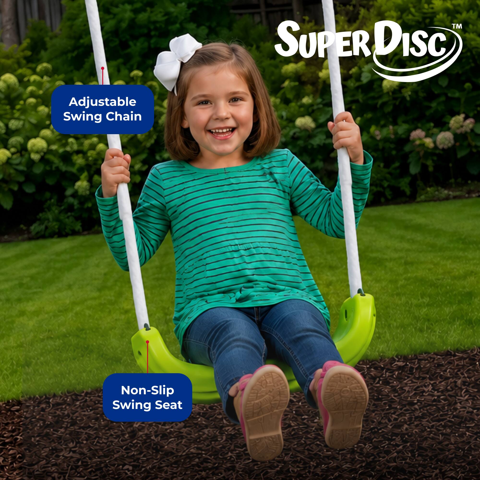 TM SUPER DISC  
Adjustable Swing Chain  
Non-Slip Swing Seat