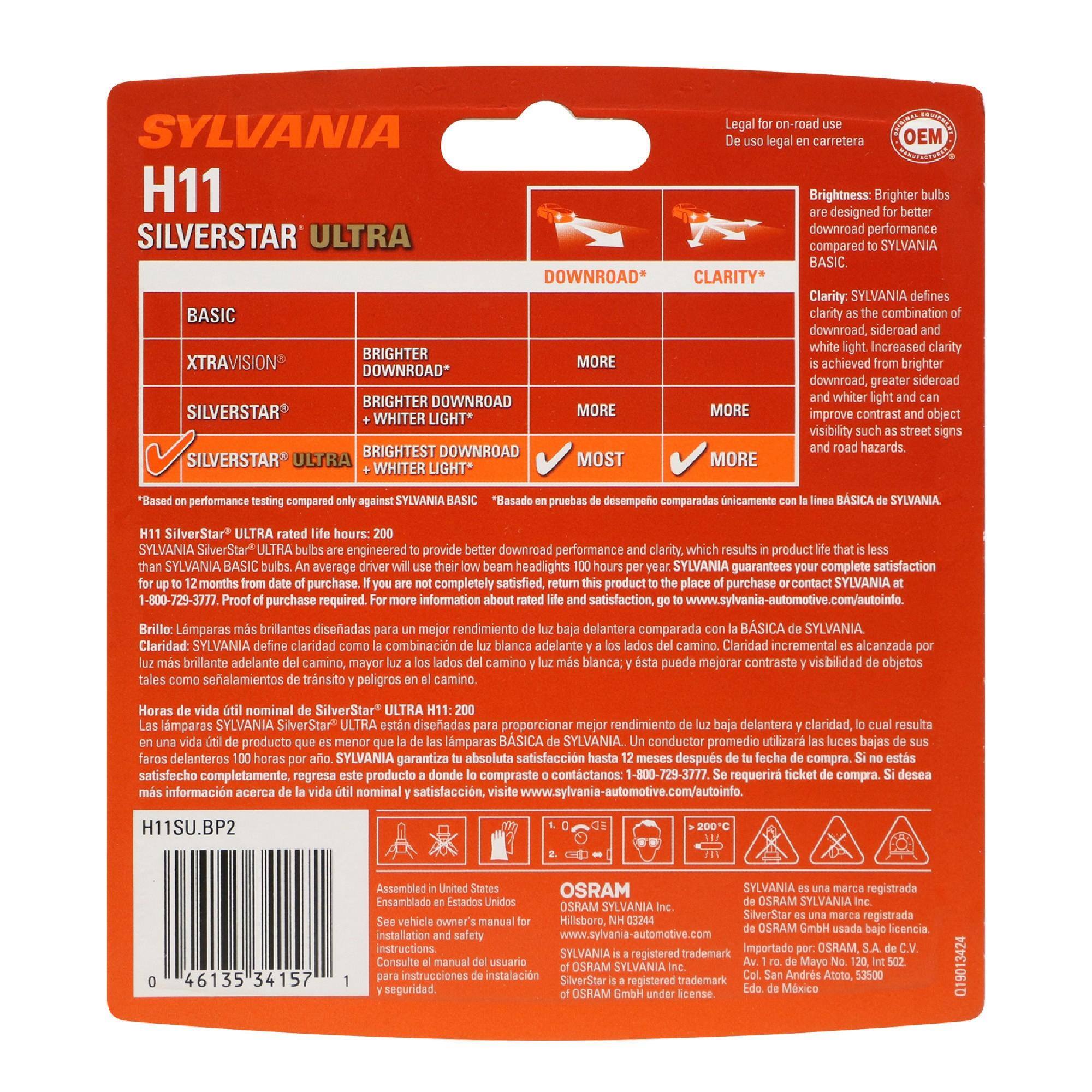 Legal for SYLVANIA De USO legal carretera OEM H11 Brightness: are designed Brighter for better bulbs downroad performance SILVERSTAR compared SYLVANIA BASIC. DOWNROAD* CLARITY Clarity. SYLVANIA defines BASIC clarity combination downroad, sideroad and white light. Increased clarity BRIGHTER MORE achieved from DOWNROAD* downroad, greater sideroad BRIGHTER DOWNROAD and whiter can SILVERSTAR MORE MORE improve contrast and WHITER LIGHT* visibility as street signs BRIGHTEST DOWNROAD and MOST MORE WHITER LIGHT* compared en pruebas nicamente lnea de SYLVANIA hours: engineered performance than average their headlights SYLVANIA your months from date purchase. completely product purchase purchase required. information and Brillo: Lmparas brillantes diseadas para un mejor rendimiento luz comparada con BSICA SYLVANIA Claridad: SYLVANIA define claridad como combinacin de luz los camino. Claridad incremental por ms brillante adelante del camino, del contrast