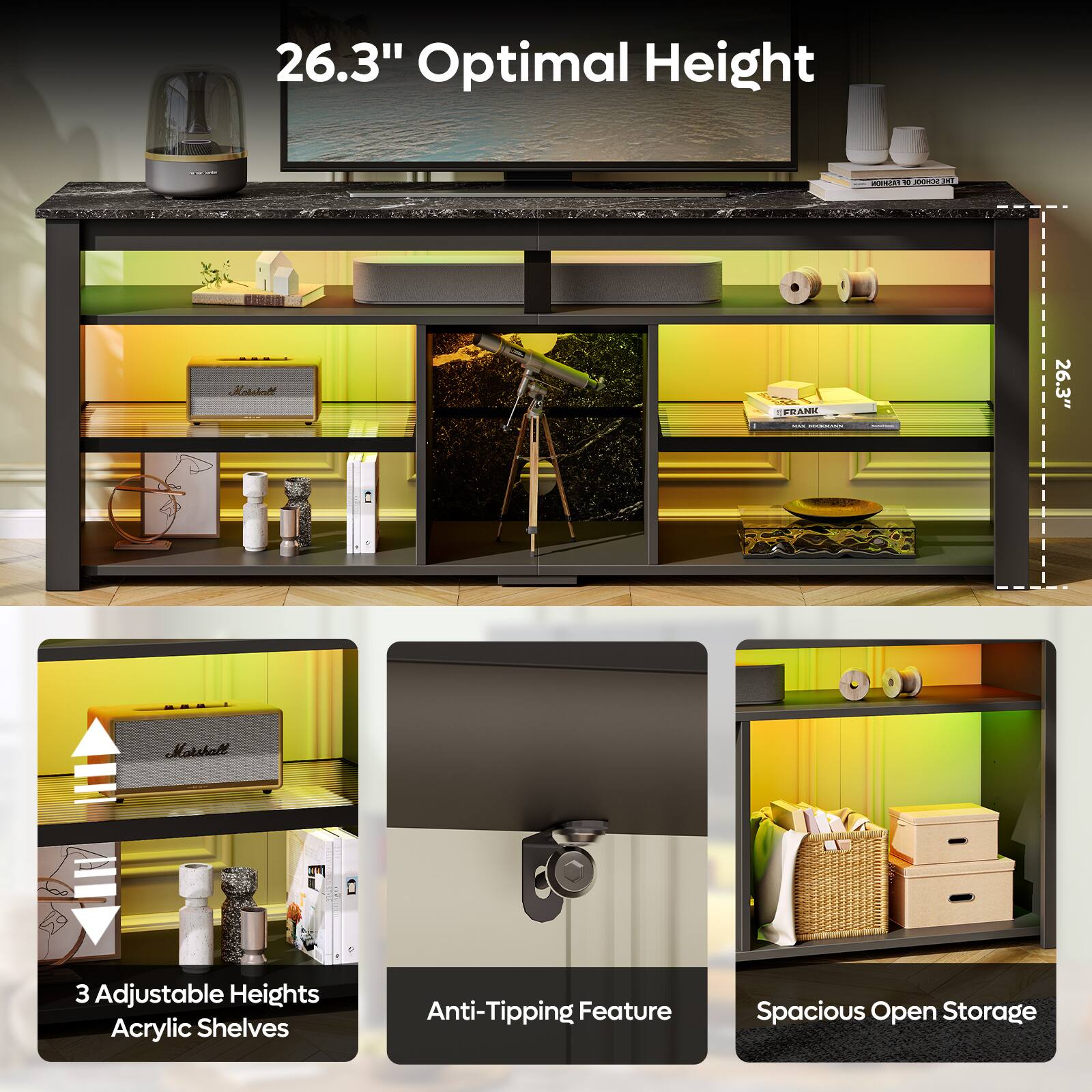 26.3" Optimal Height PAACIA 1 e S an - . ANY I | 26.3" Marshall 3 Adjustable Heights Acrylic Shelves Anti-Tipping Feature Spacious Open Storage