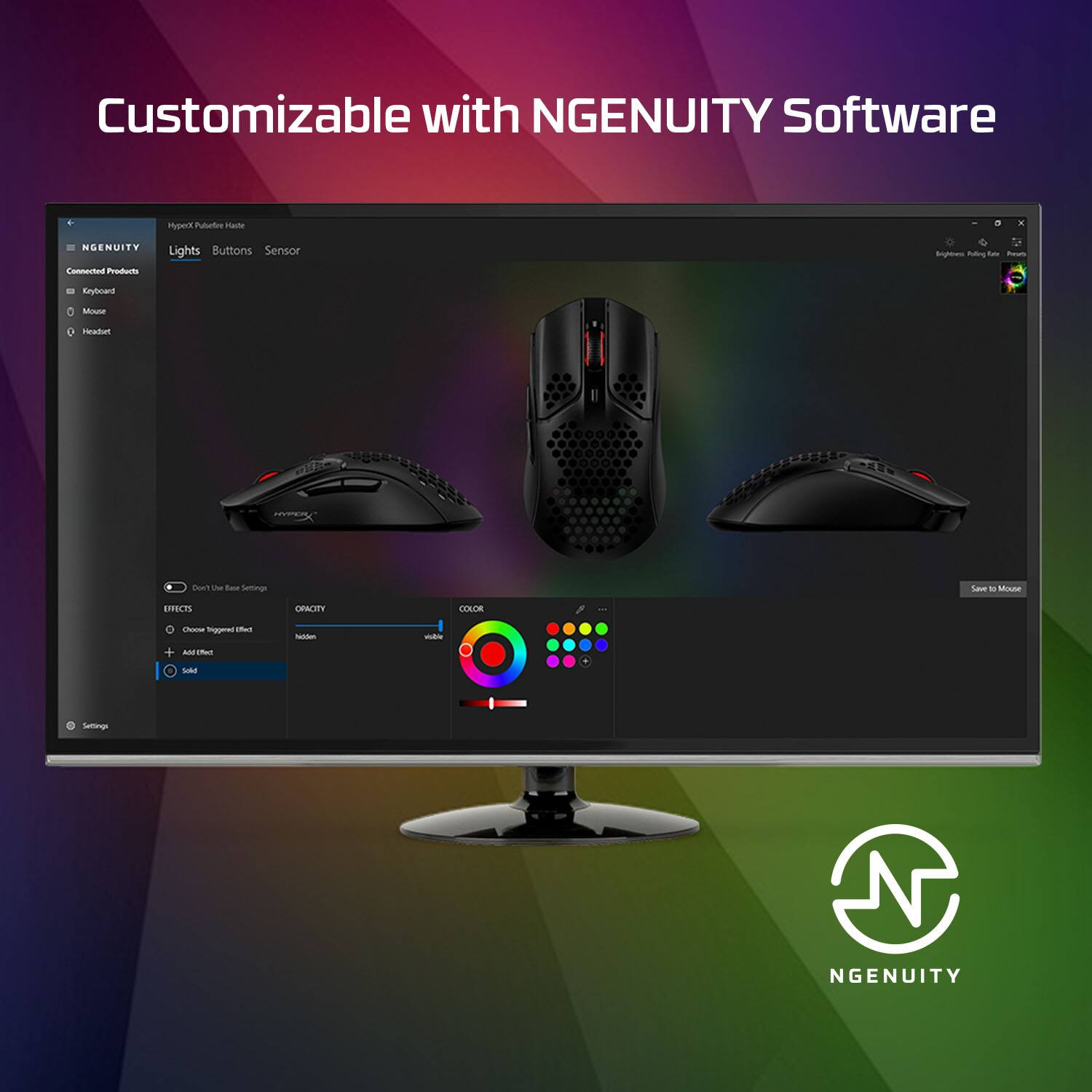 Customizable with NGENUITY Software. Mper Putatue I NGENUITY Cnnertoa Products Lights Suttons Sensor So t - heu Cnyboad Moute Inatun Bou - Tae Settings Saue a EFFECTS CESCITY COLOR - Coca -pened a + AND  - - sa -othin_totie NGENUITY.