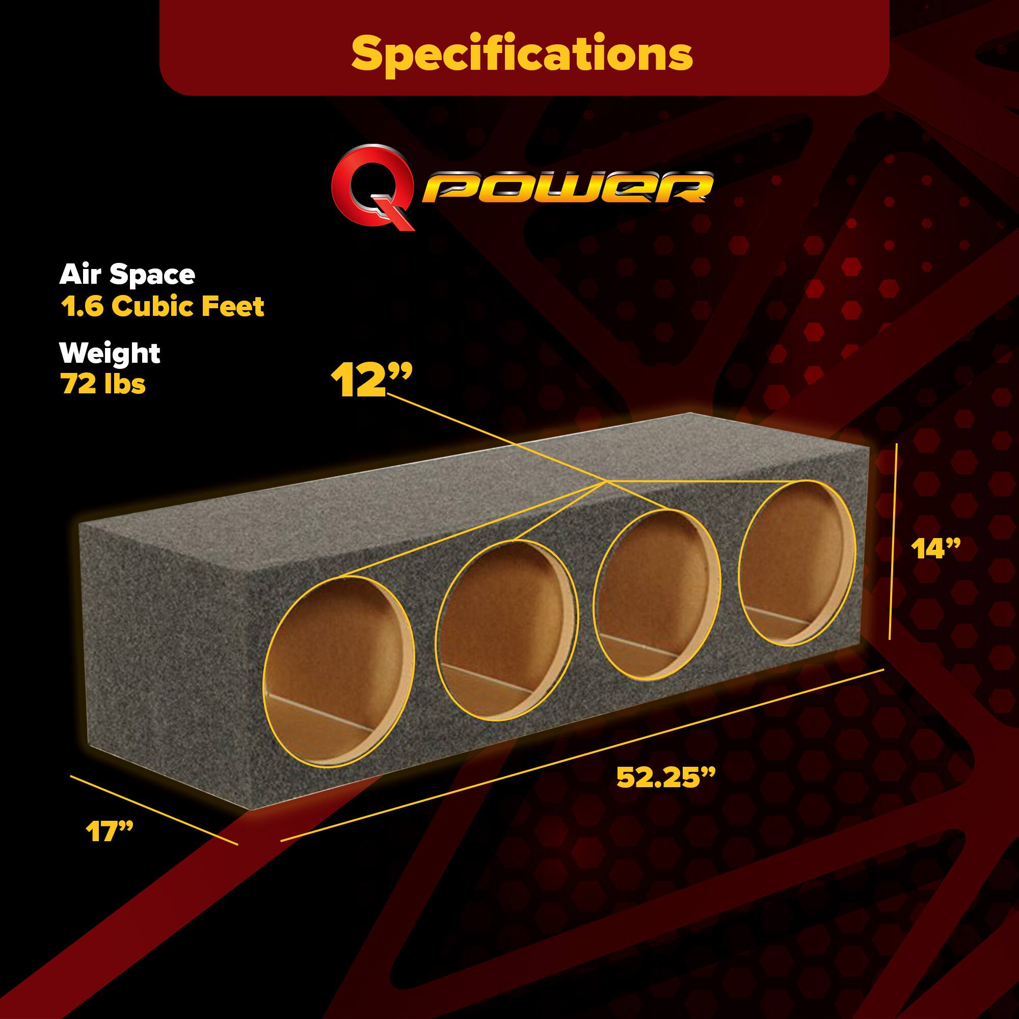 Specifications  
Q POWER  
Air Space: 1.6 Cubic Feet  
Weight: 72 lbs  
Dimensions: 12" x 14" x 52.25" x 17"