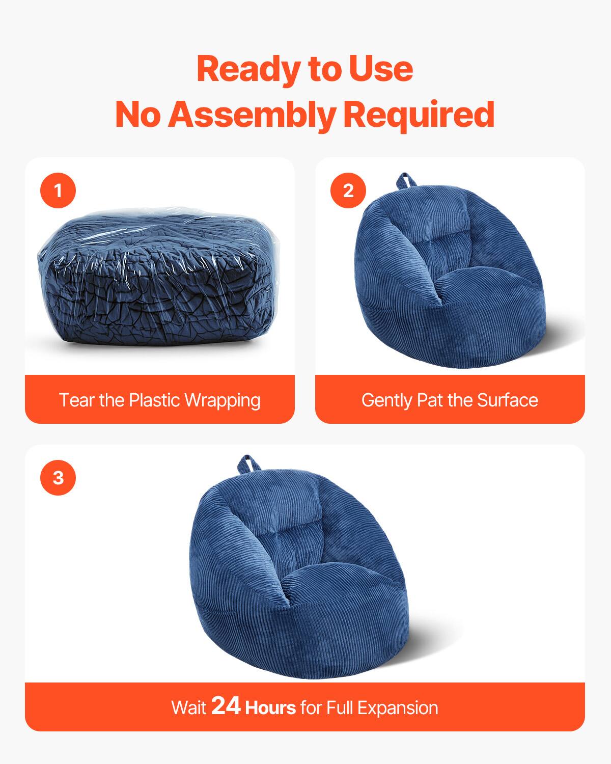 Ready to Use  
No Assembly Required  

1. Tear the Plastic Wrapping  
2. Gently Pat the Surface  
3. Wait 24 Hours for Full Expansion