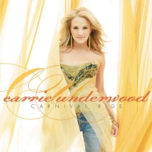 Carrie Underwood  
Carnival Ride