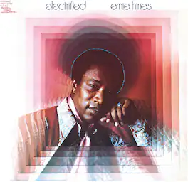 Ernie Hines - Electrified (ALL-ANALOG) - VINYL LP