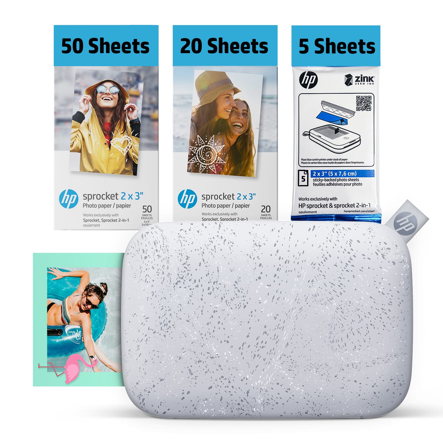 50 Sheets 20 Sheets 5 Sheets hp zink
hp sprocket 2 x 3" Photo paper / papier
50 Works exclusively with Sprocket, Sprocket 2-in-1
hp sprocket 2x3" 3" Photo paper / papier
20 Works exclusively with HP Sprocket, Sprocket 2-in-1
5 x 7,6 cm) 5 sticky-backed photo sheets
Works exclusively with HP sprocket & sprocket 2-in-1