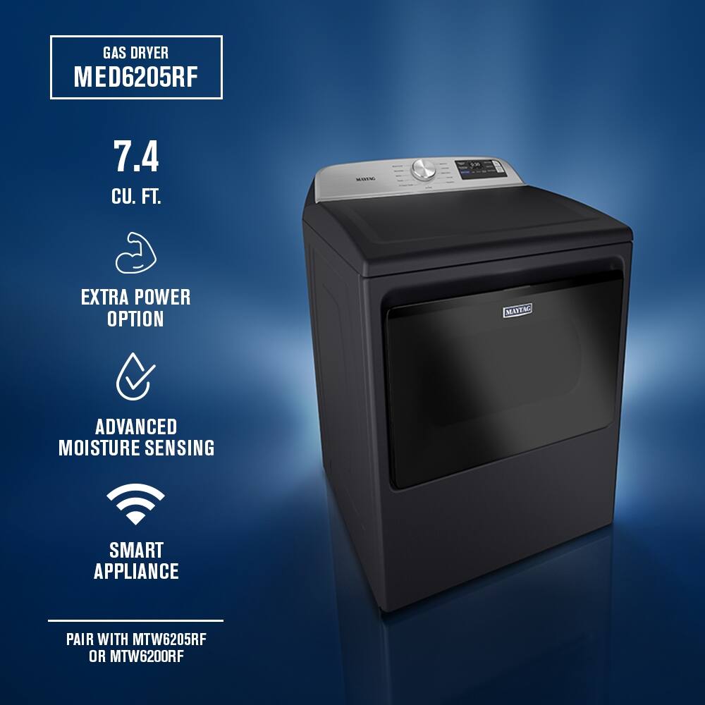 GAS DRYER  
MED6205RF  

7.4 CU. FT.  

EXTRA POWER OPTION  

ADVANCED MOISTURE SENSING  

SMART APPLIANCE  

PAIR WITH MTW6205RF OR MTW6200RF
