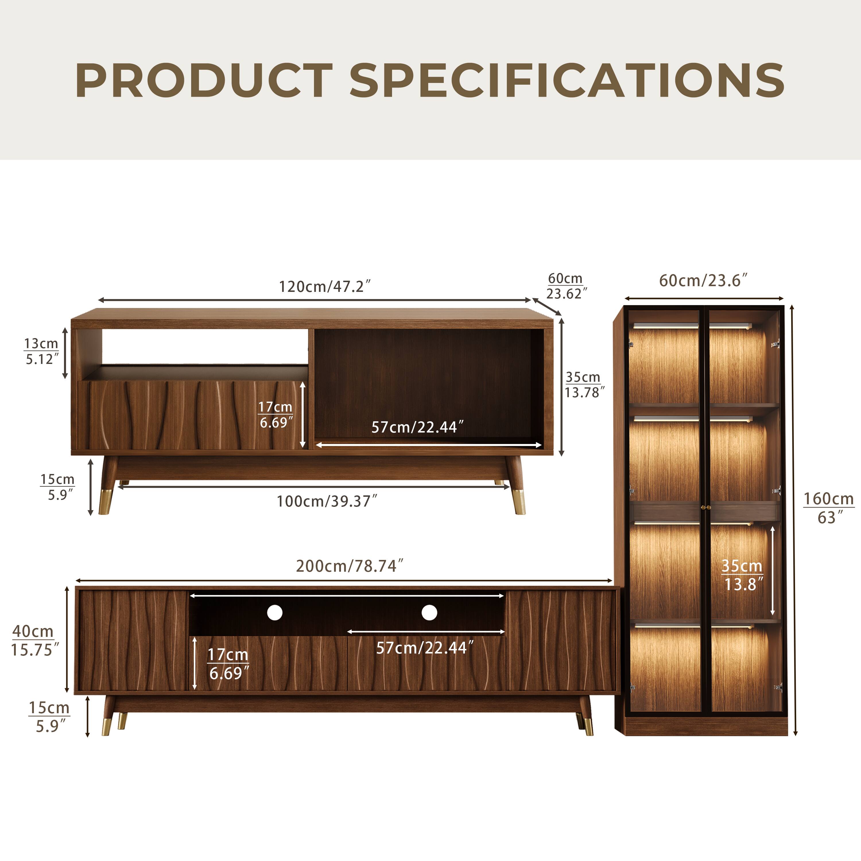 PRODUCT SPECIFICATIONS

- 120cm/47.2"
  - 60cm/23.6"
  - 13cm/5.12"
  - 17cm/6.69"
  - 57cm/22.44"
  - 35cm/13.78"
  - 15cm/5.9"

- 100cm/39.37"
  - 200cm/78.74"
  - 40cm/15.75"
  - 17cm/6.69"
  - 57cm/22.44"
  - 15cm/5.9"

- 160cm/63"
  - 35cm/13.8"
  - 40cm/15.75"
  - 17cm/6.69"
  - 57cm/22.44"
