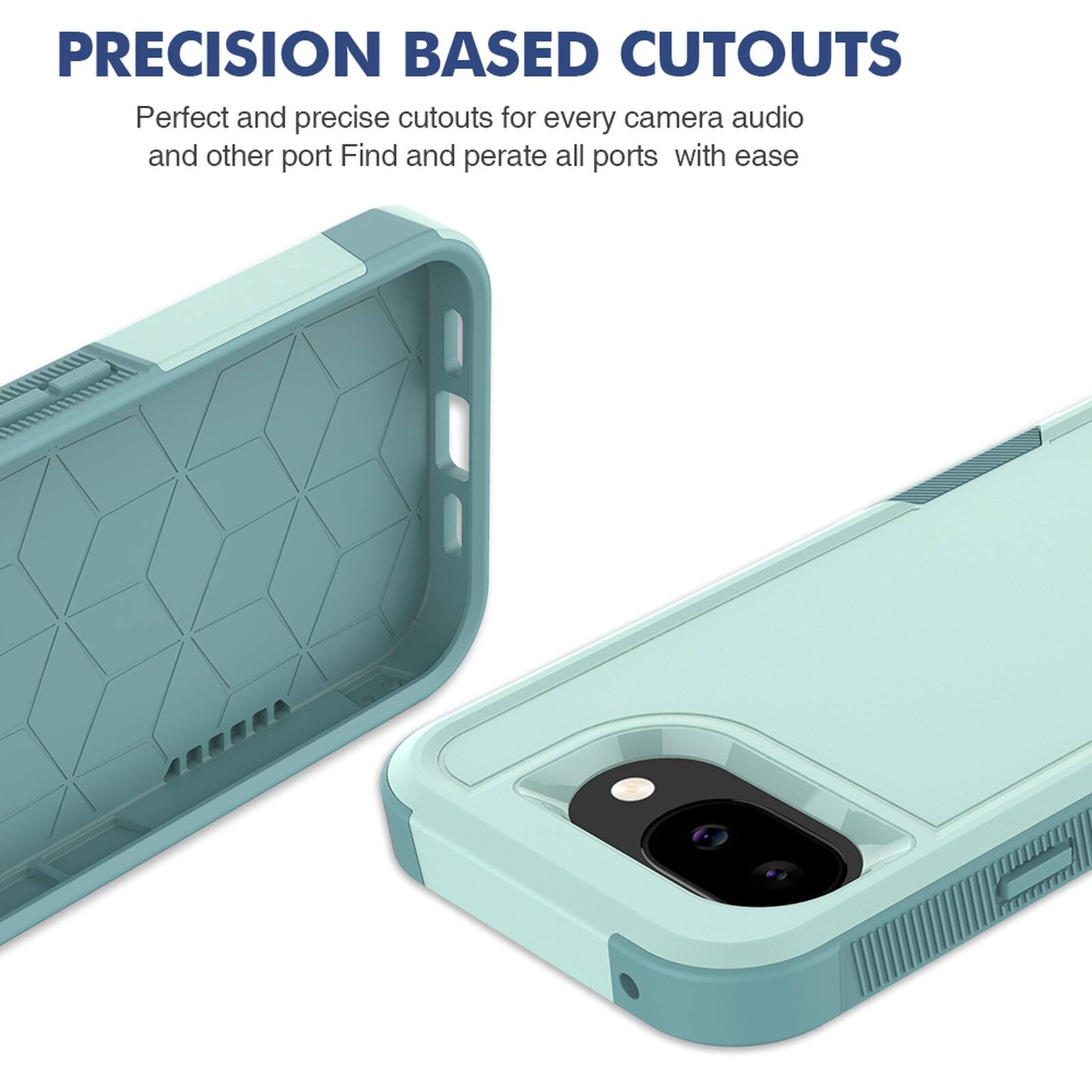 PRECISION BASED CUTOUTS  
Perfect and precise cutouts for every camera, audio, and other port. Find and operate all ports with ease.