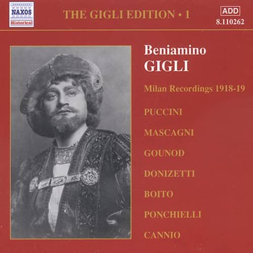 Beniamino Gigli - Sings Boito/Puccini/Donizetti/Ponchielli/&  - COMPACT DISCS