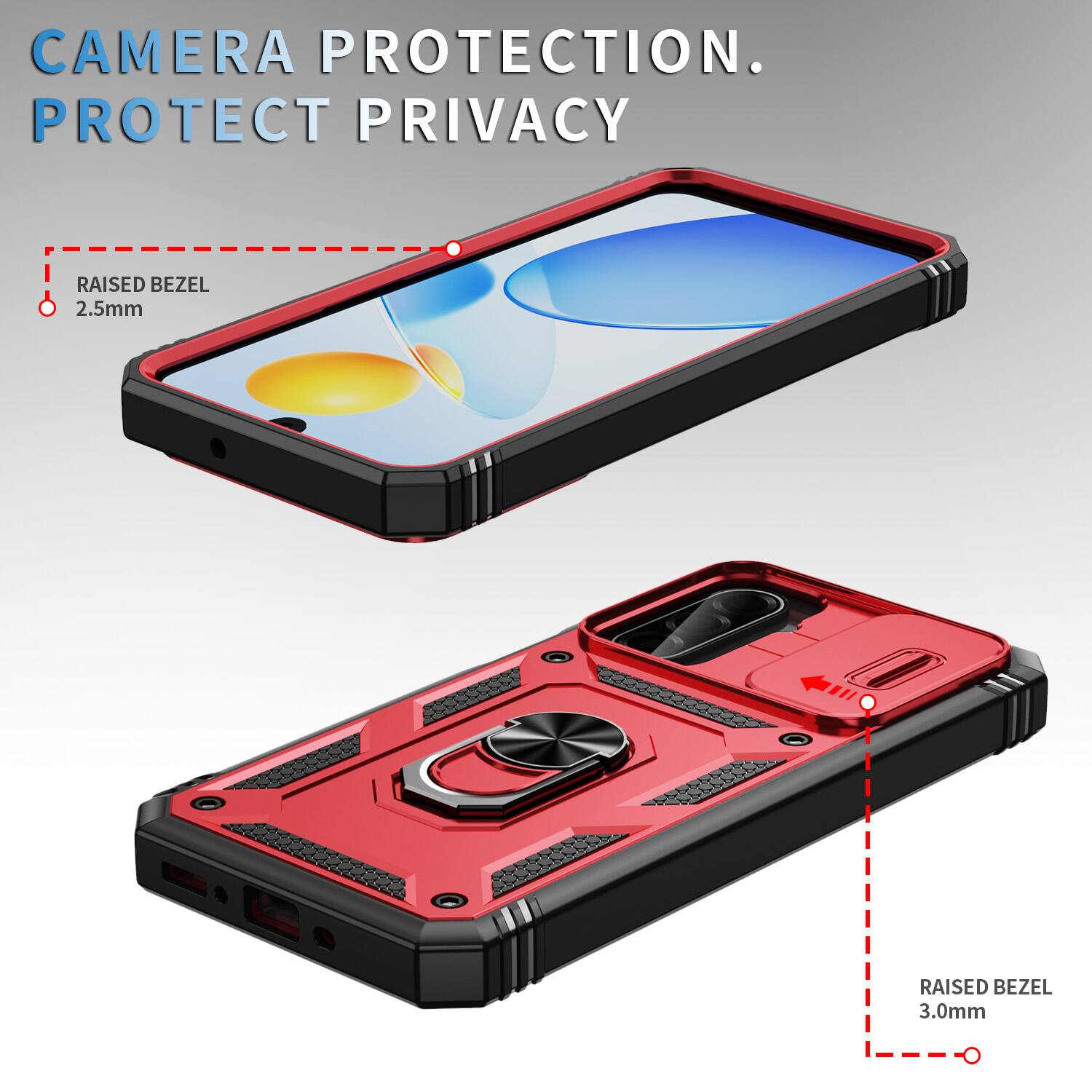 CAMERA PROTECTION.  
PROTECT PRIVACY  

RAISED BEZEL 2.5mm  
RAISED BEZEL 3.0mm