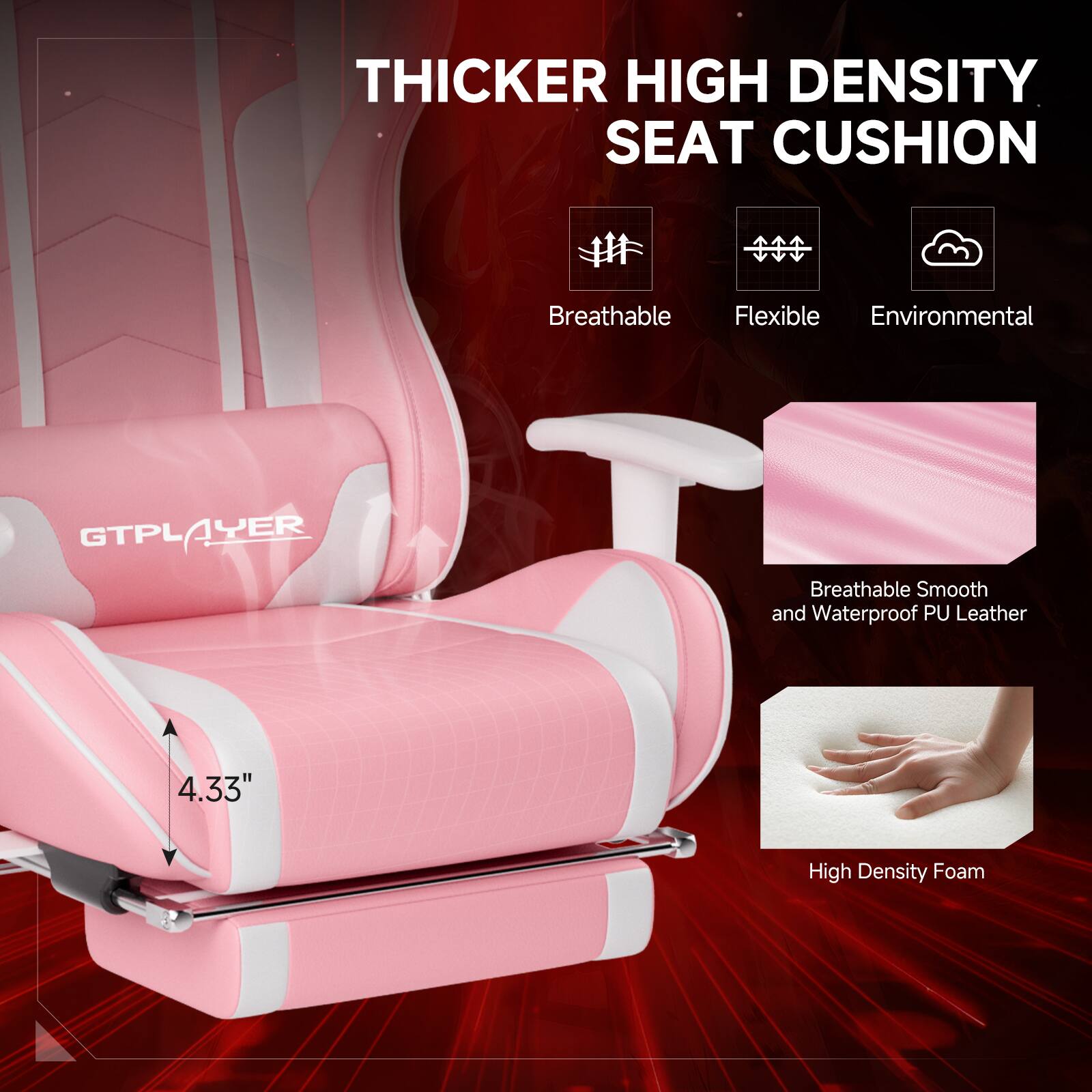 THICKER HIGH DENSITY SEAT CUSHION, Breathable, Flexible, Environmental, GTPLAYER, Breathable Smooth and Waterproof PU Leather, 4.33", High Density Foam