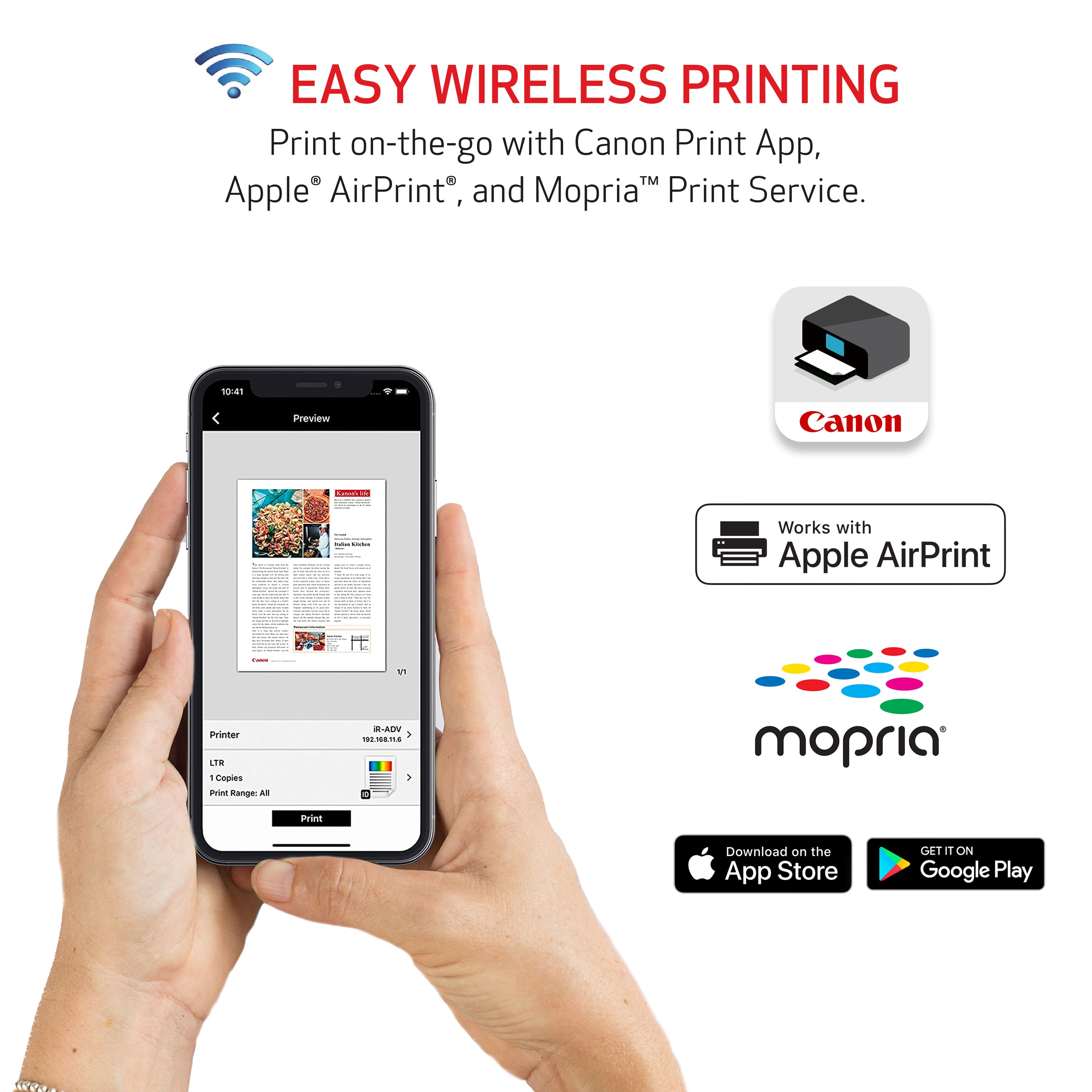 Easy Wireless Printing: Print on-the-go with Canon Print App, Apple AirPrint, and Mopria Print Service.