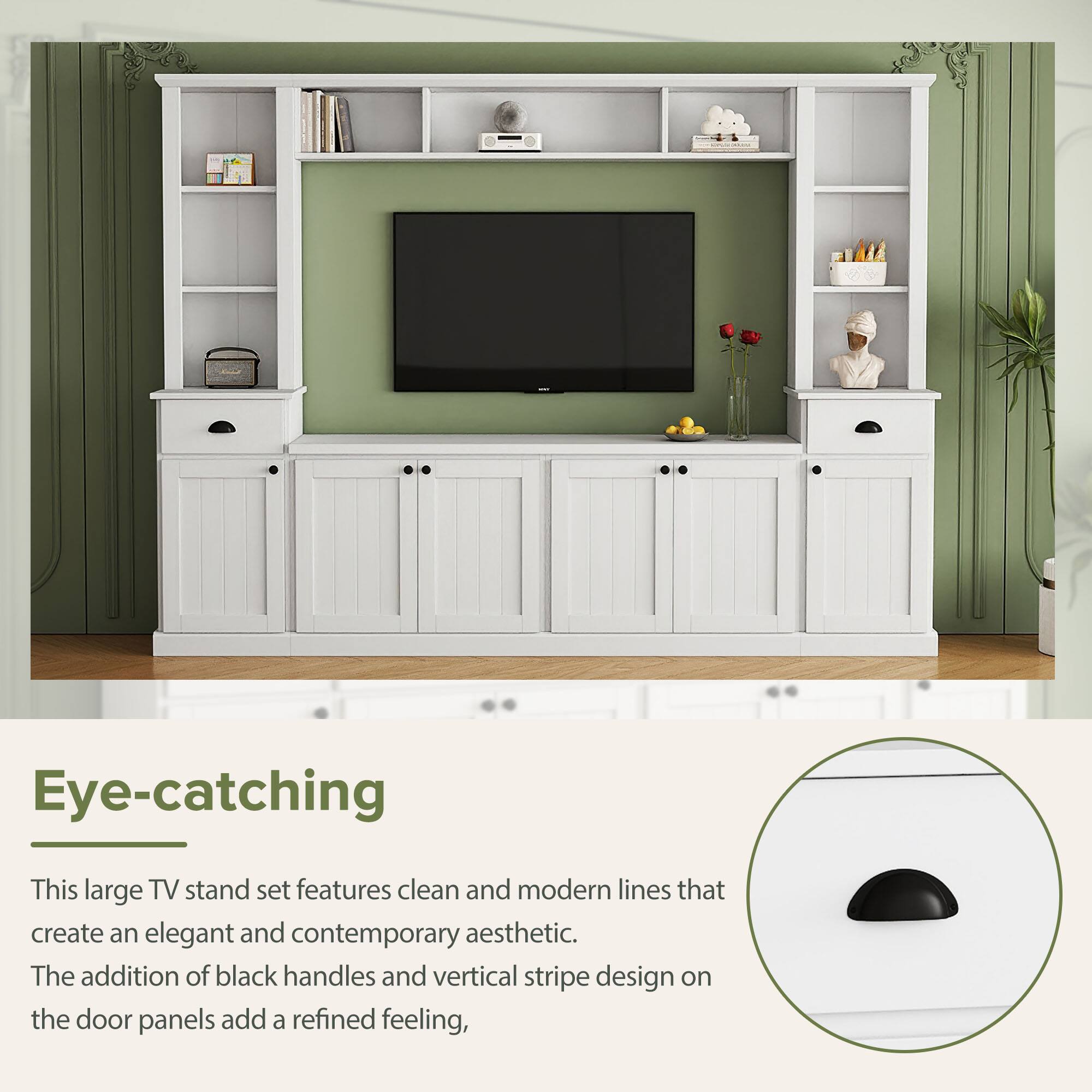 Eye-catching

This large TV stand set features clean and modern lines that create an elegant and contemporary aesthetic. The addition of black handles and vertical stripe design on the door panels add a refined feeling.