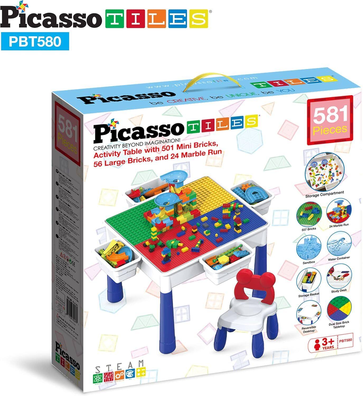 Picasso Tiles  
PBT580  

Picasso Tiles  
581 Pieces  

Creativity Beyond Imagination!  
Activity Table with 501 Mini Bricks, 56 Large Bricks, and 24 Marble Run  

- 581 Pieces  
- Storage Compartment  
- 567 Bricks  
- 24 Marble Run  
- Sandbox  
- Water Container  
- Storage Basket  
- Study Desk  
- Reversible Desktop  
- Dual-Sided Brick Tabletop  

3+ Years  

STEAM