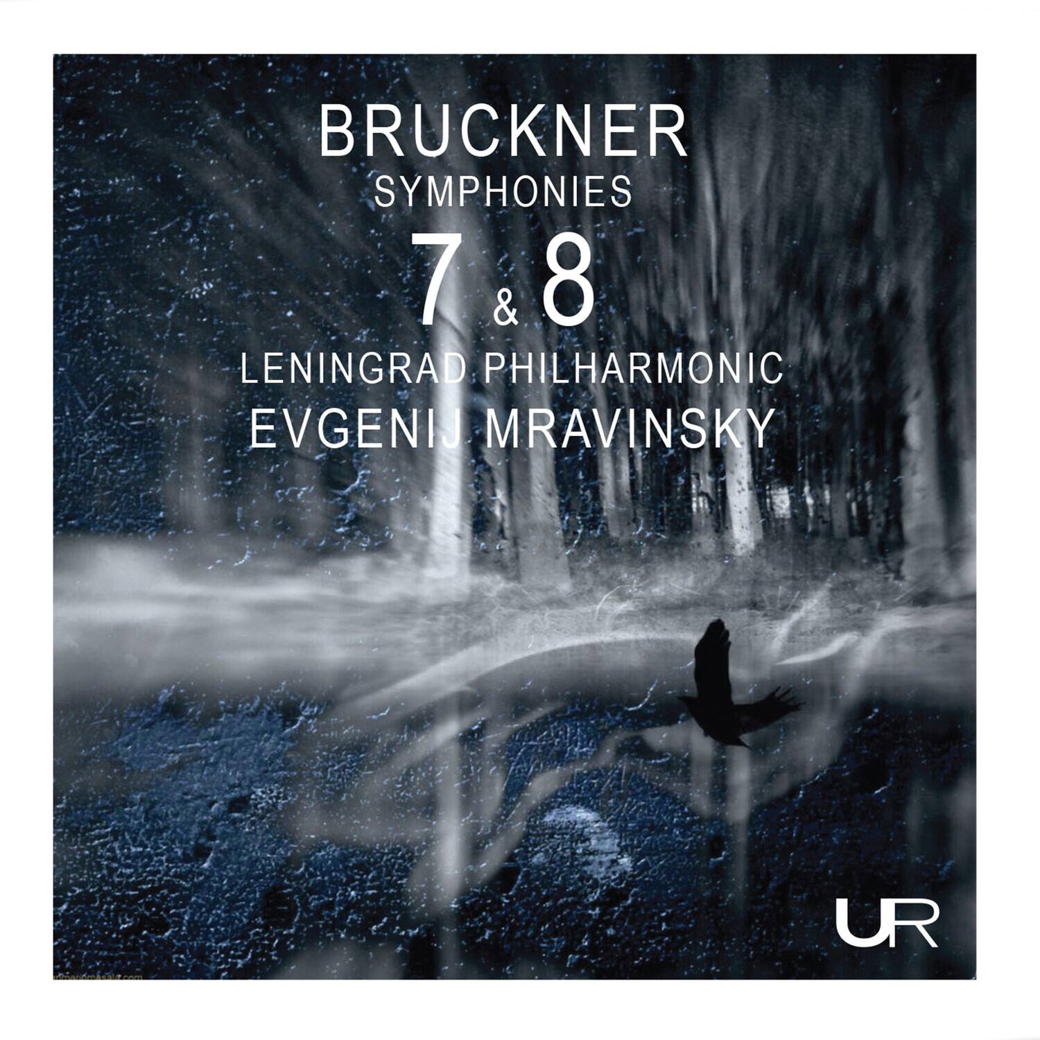 BRUCKNER  
SYMPHONIES  
7 & 8  

LENIINGRAD PHILHARMONIC  
EVGENIJ MRAVINSKY  

UR