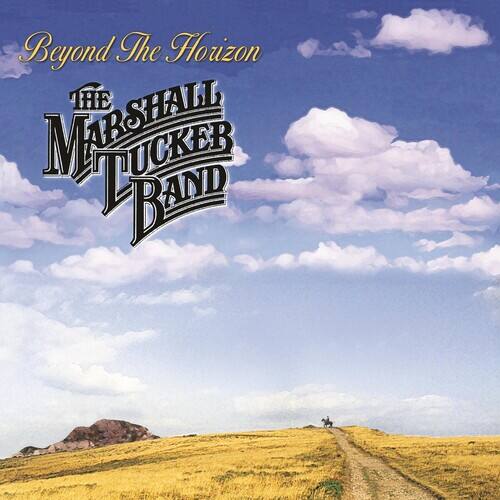 Beyond The Horizon  
THE MARSHALL TUCKER BAND