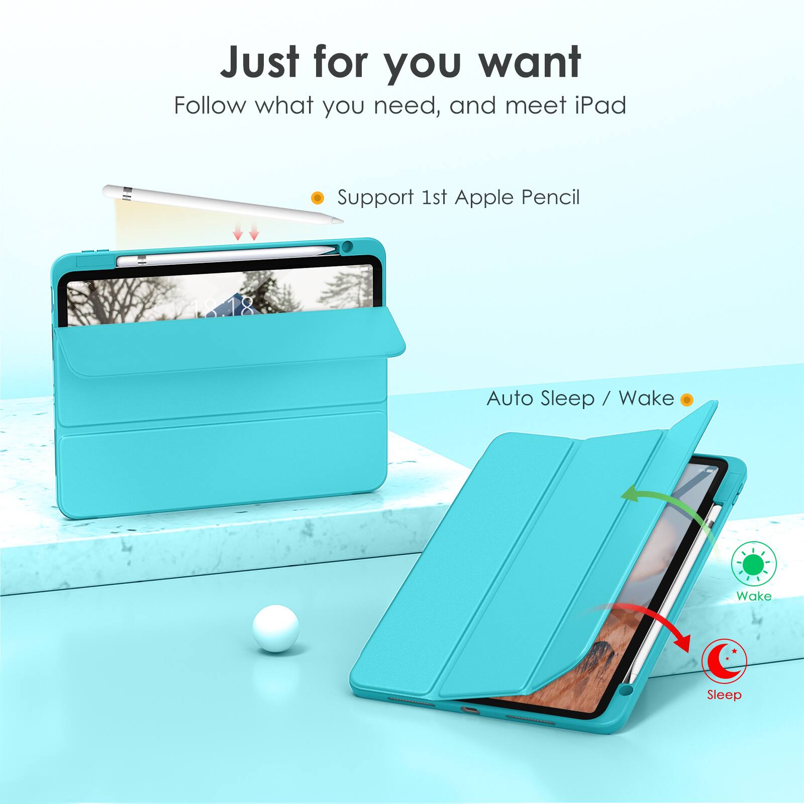 Just for you want  
Follow what you need, and meet iPad  

- Support 1st Apple Pencil  
- Auto Sleep / Wake