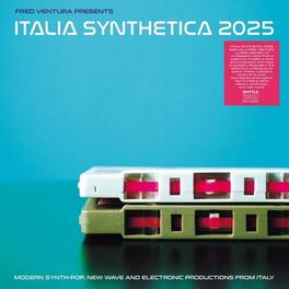 Various Artists - Fred Ventura Presents Italia Synthetica 2025 - VINYL LP